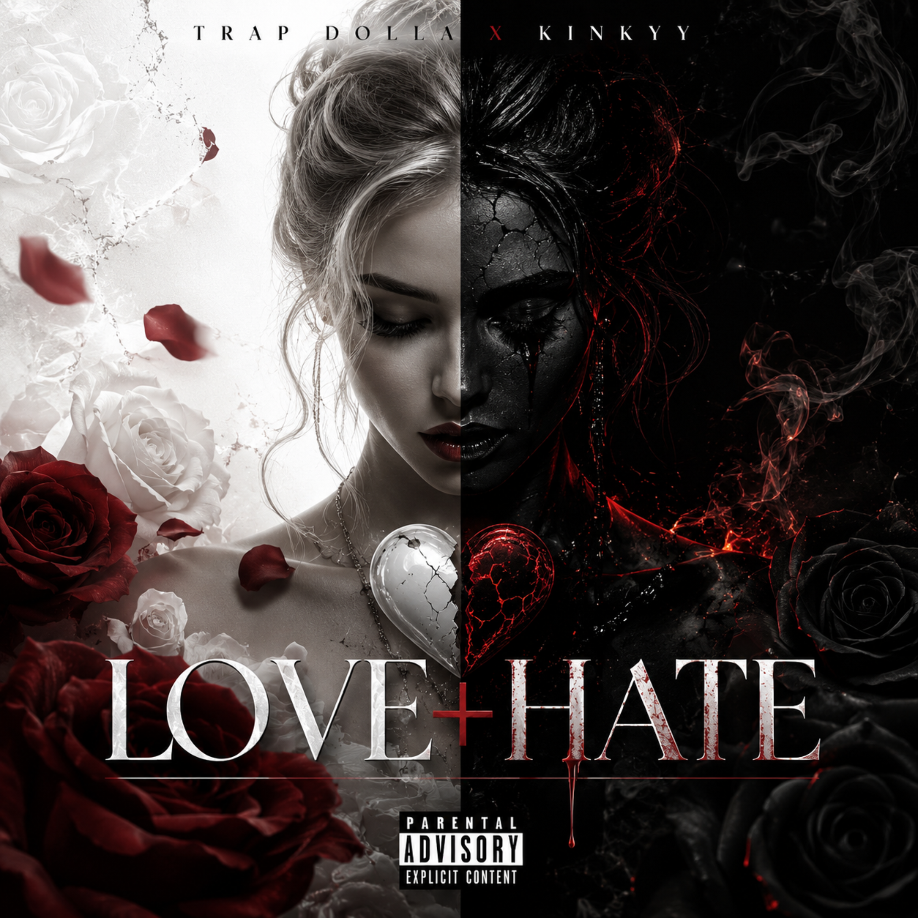 LOVE + HATE by Trap Dolla cover art