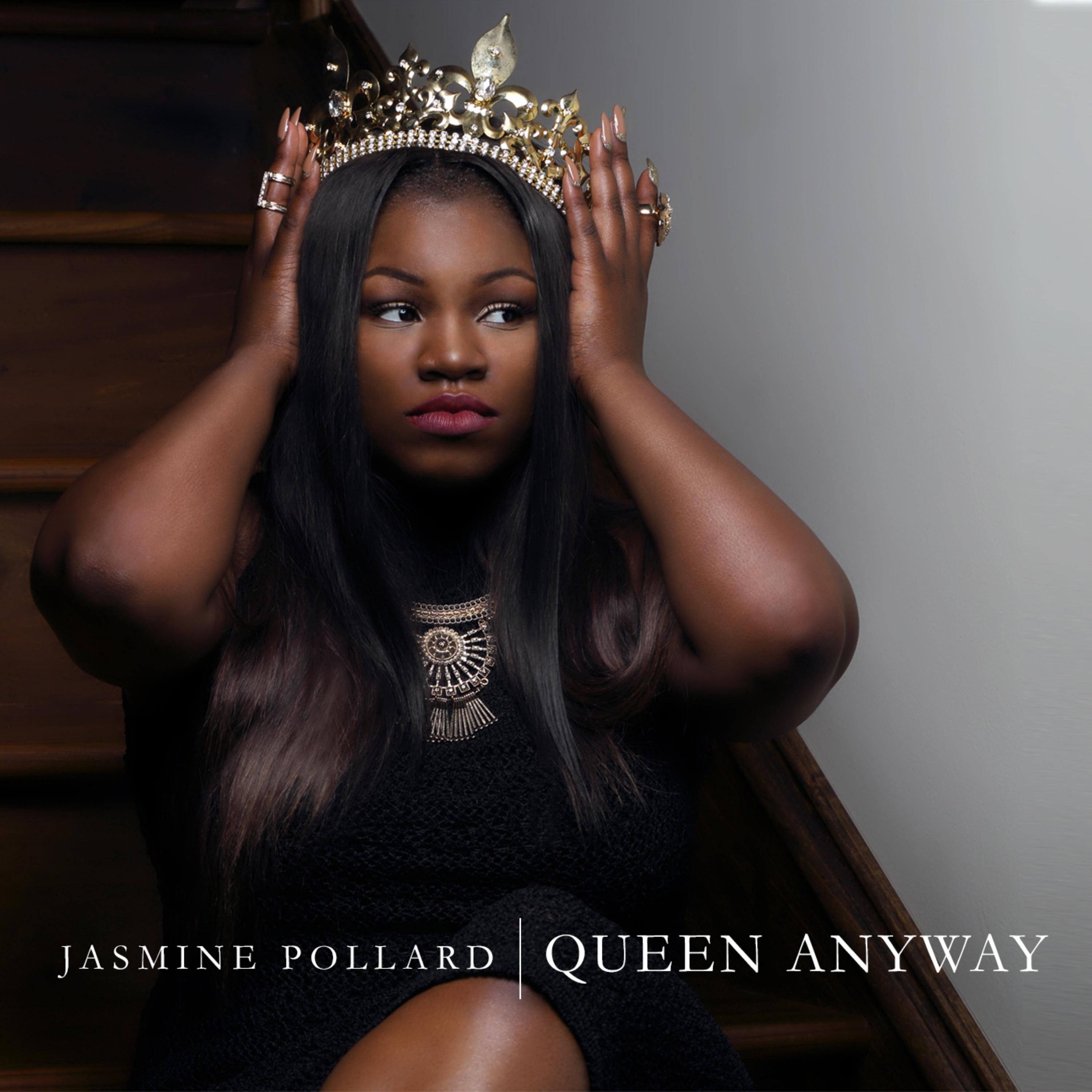 Queen Anyway by Jasmine Pollard cover art