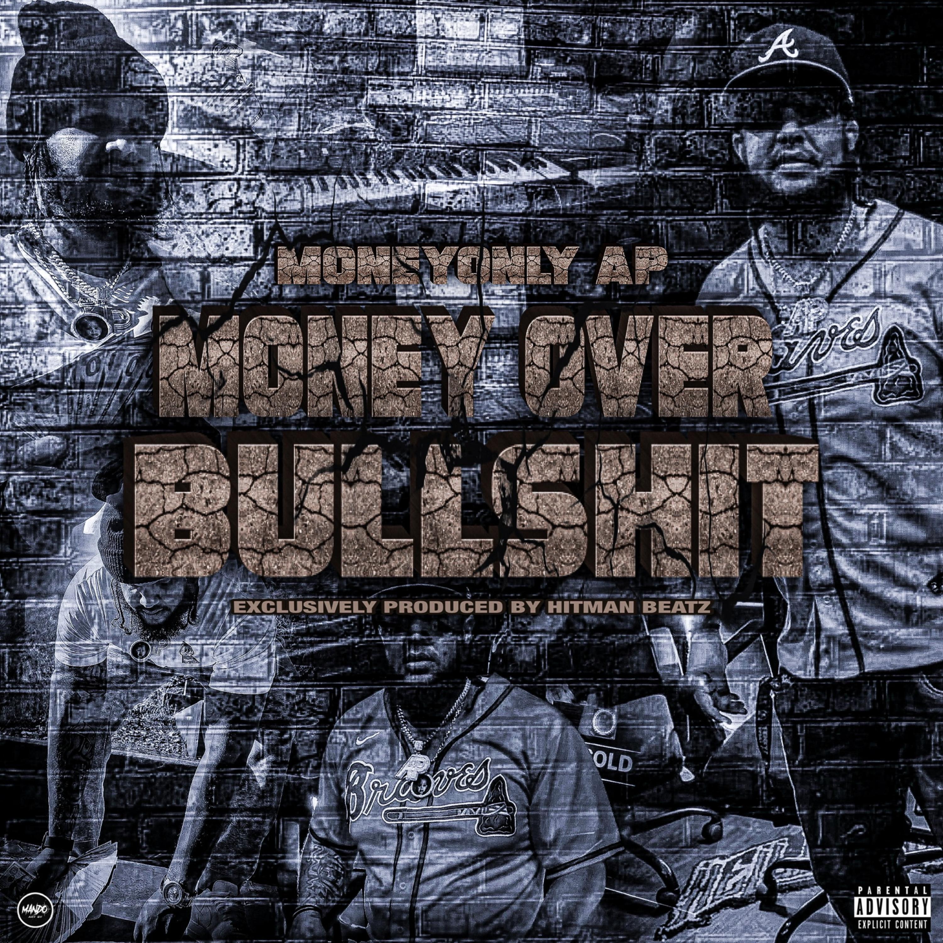 Money Over Bullshit artwork