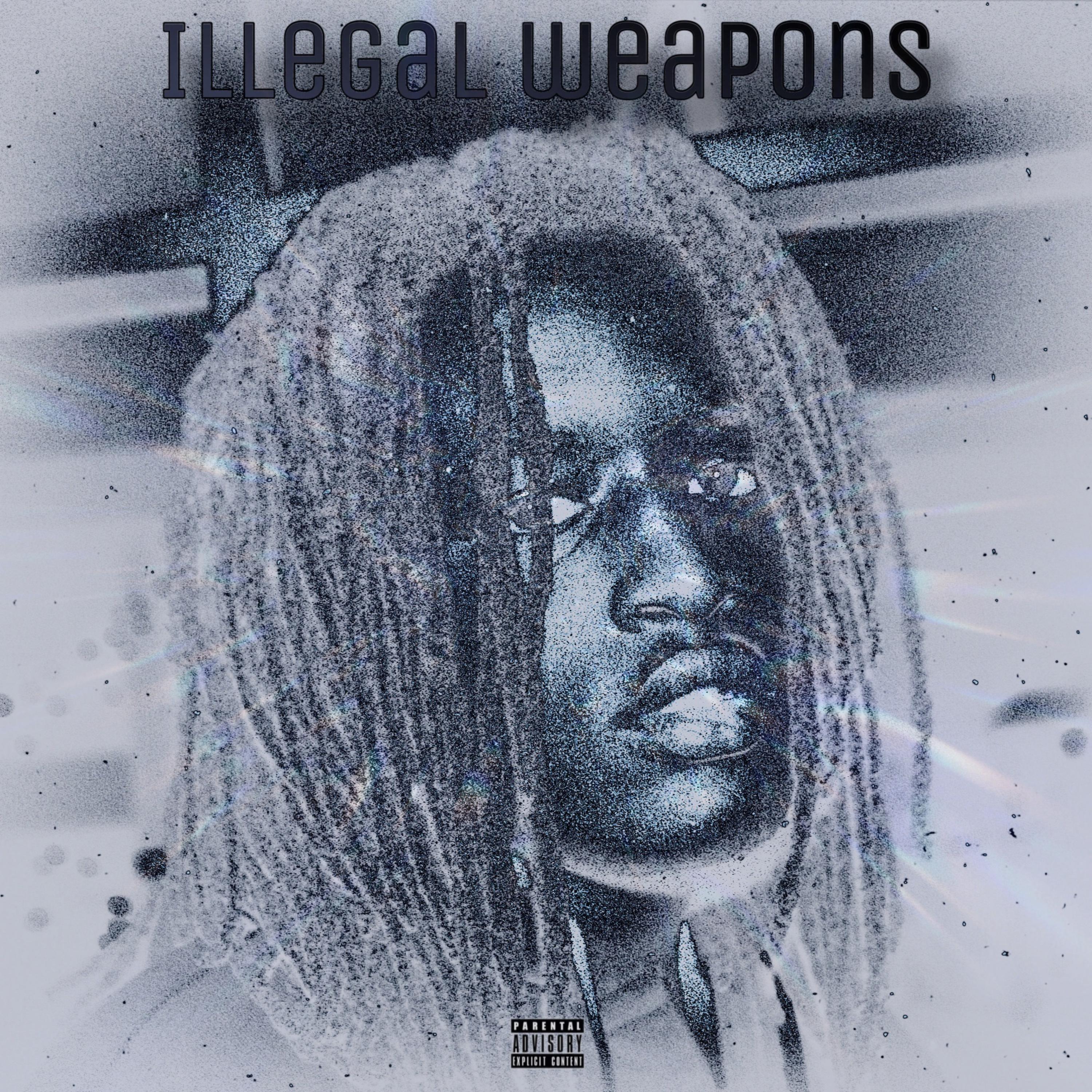 Illegal Weapons artwork