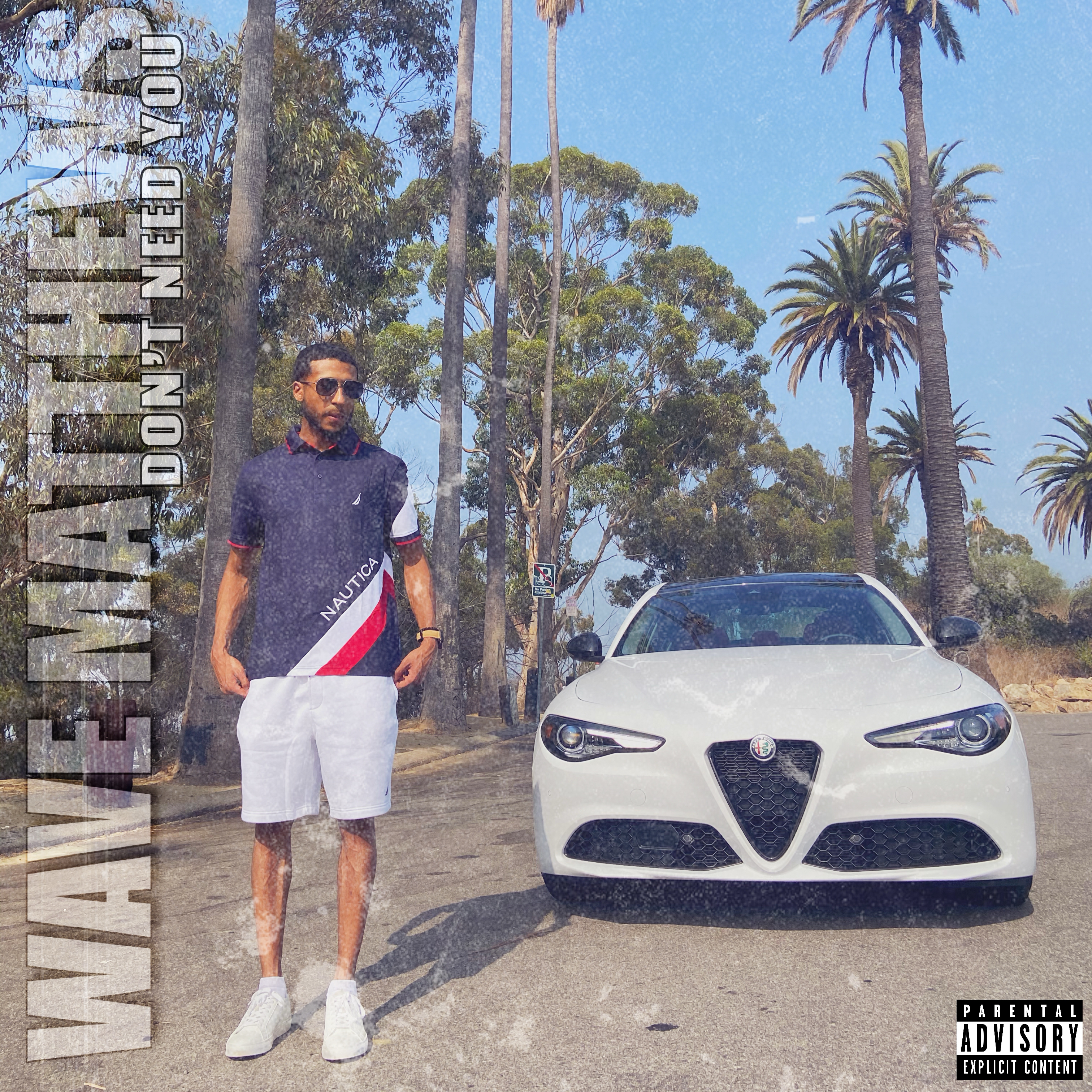 Don't Need You artwork