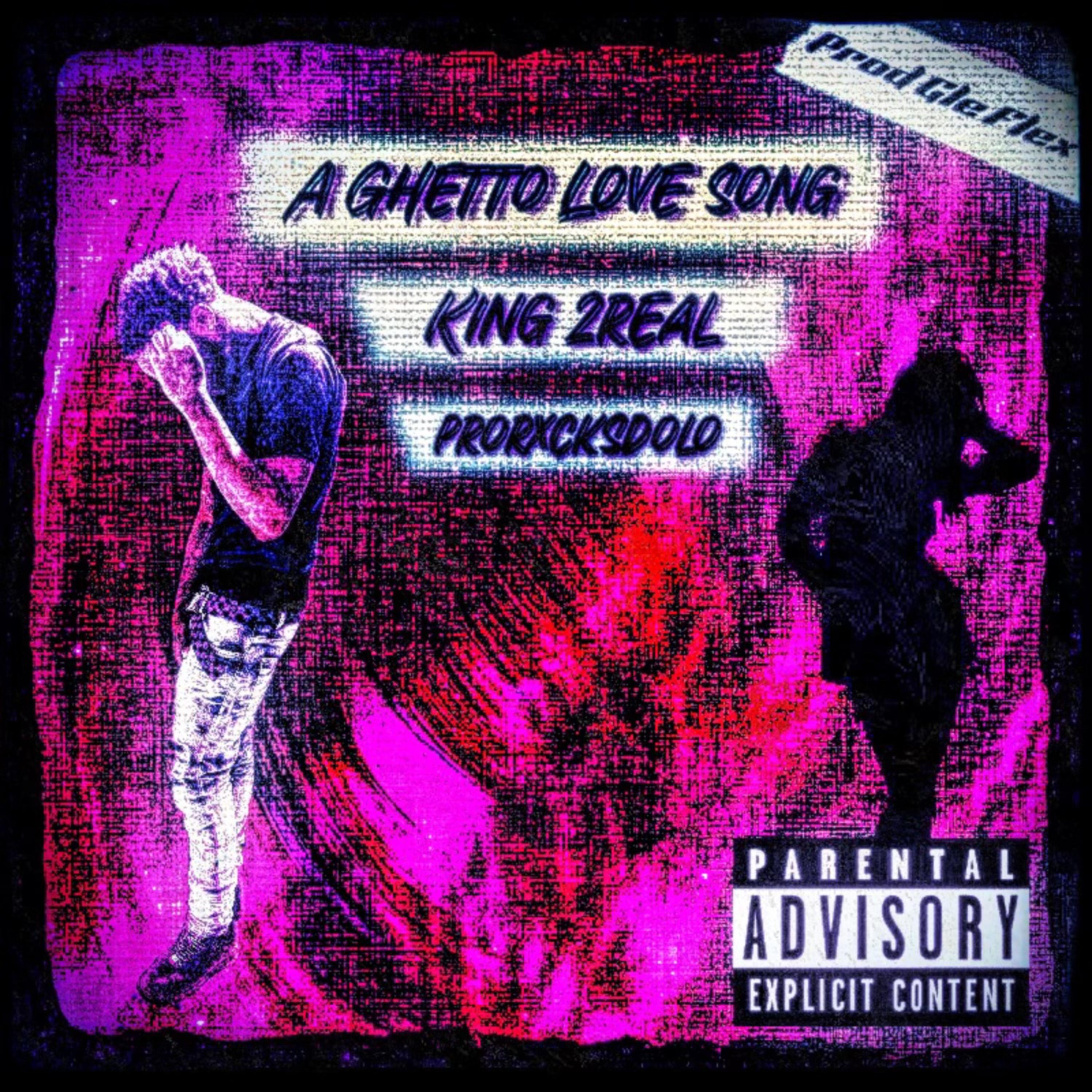 A Ghetto Love Song artwork