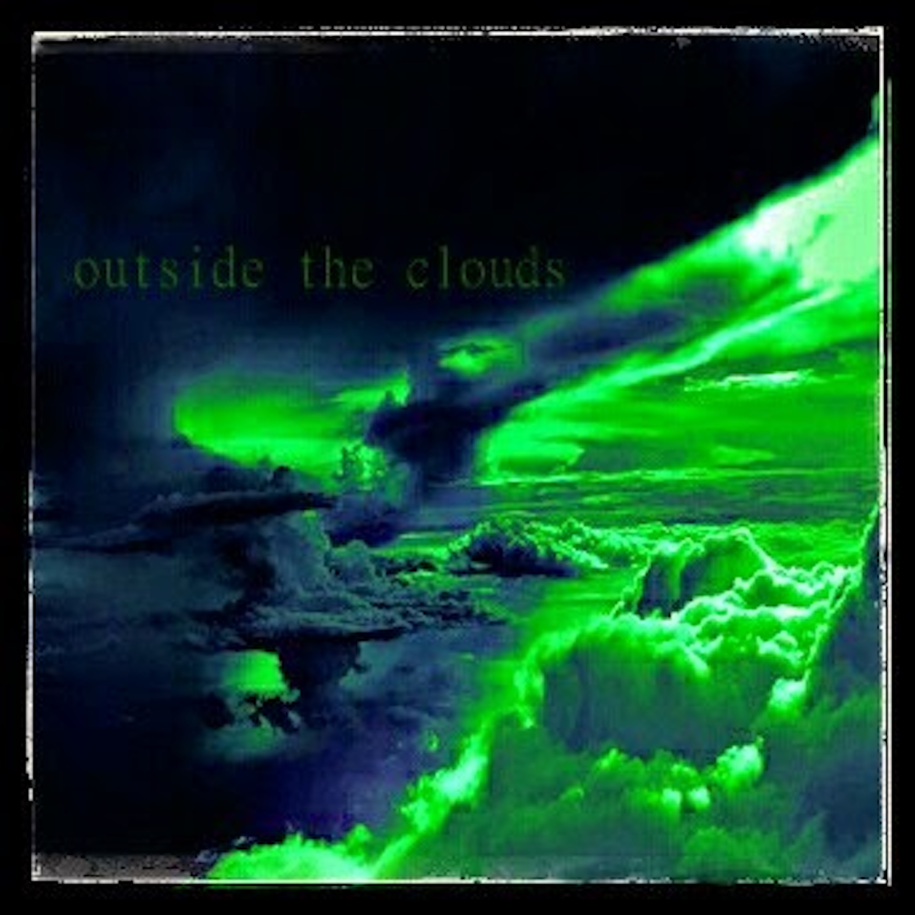 Outside The Clouds artwork