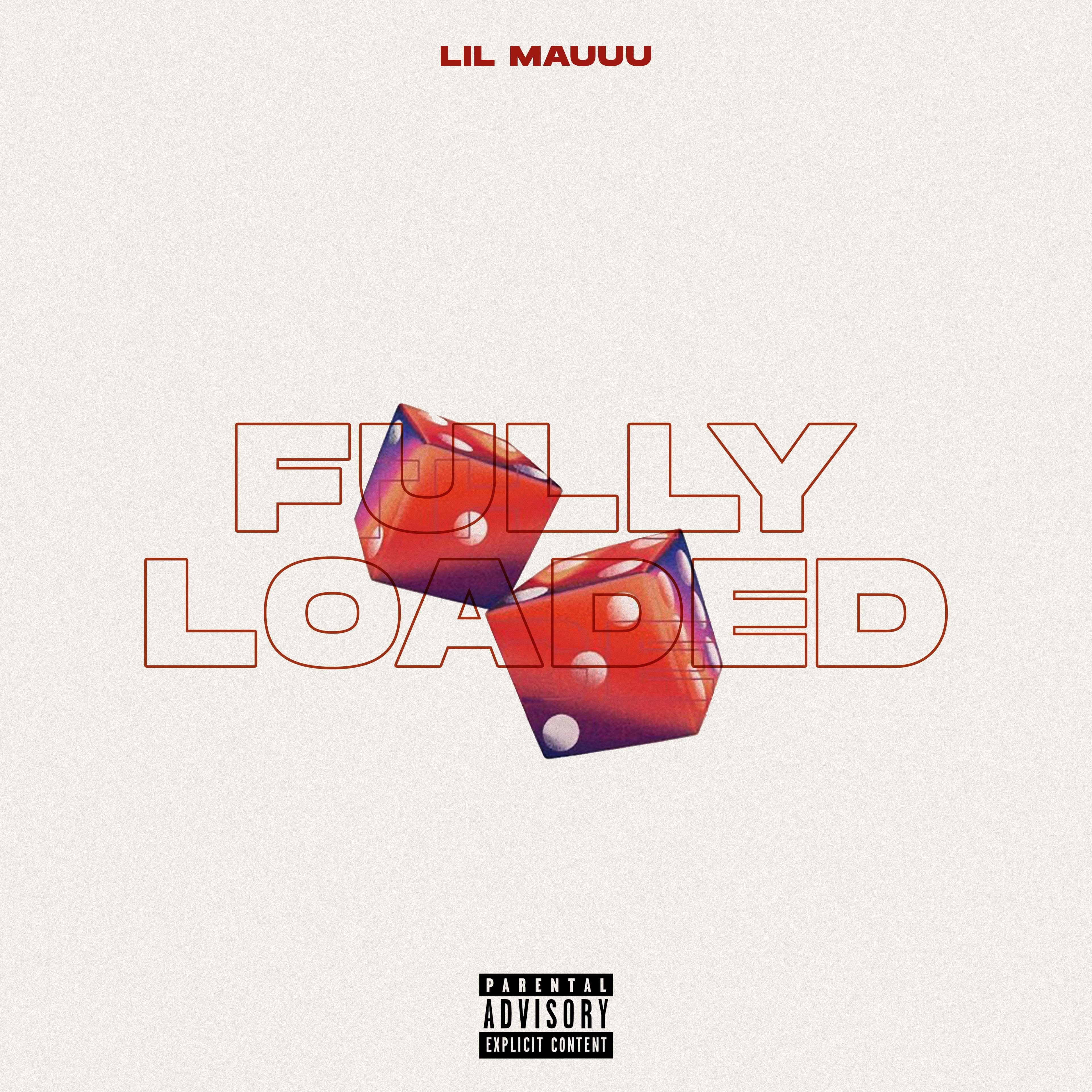 Fully Loaded by Lilmauuu  cover art