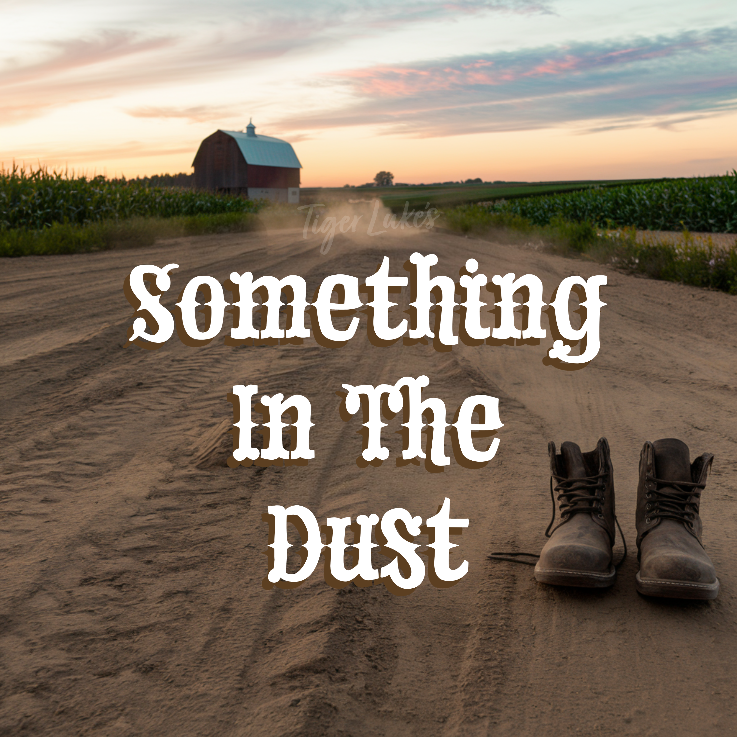 Something In The Dust artwork