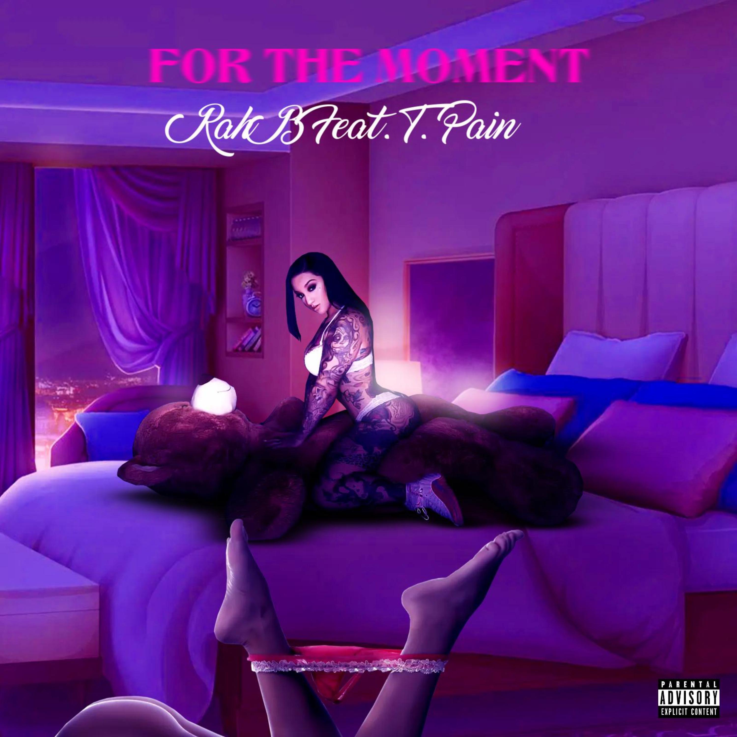 FOR THE MOMENT by Rah B cover art