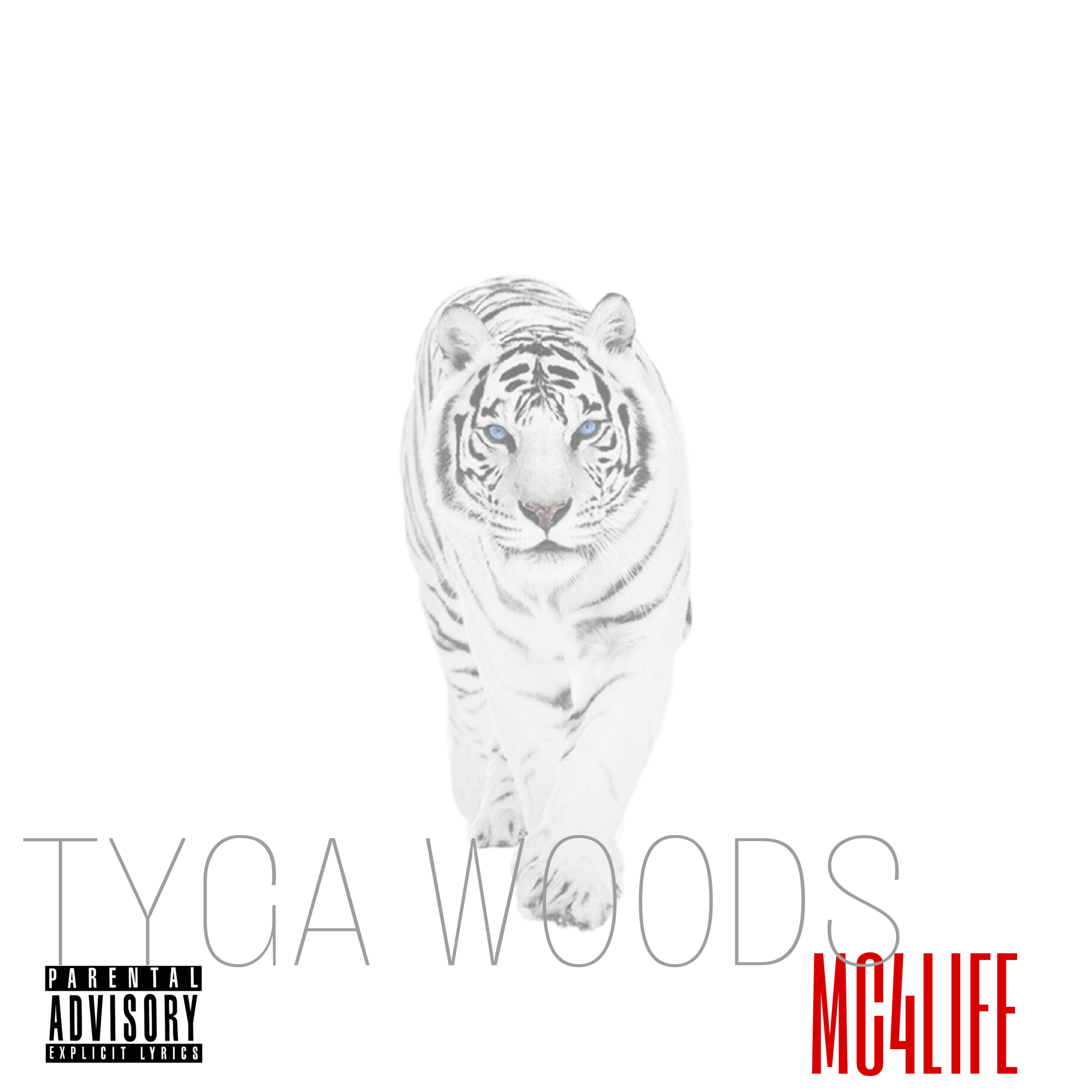 Tyga Woods by MC4LIFE cover art