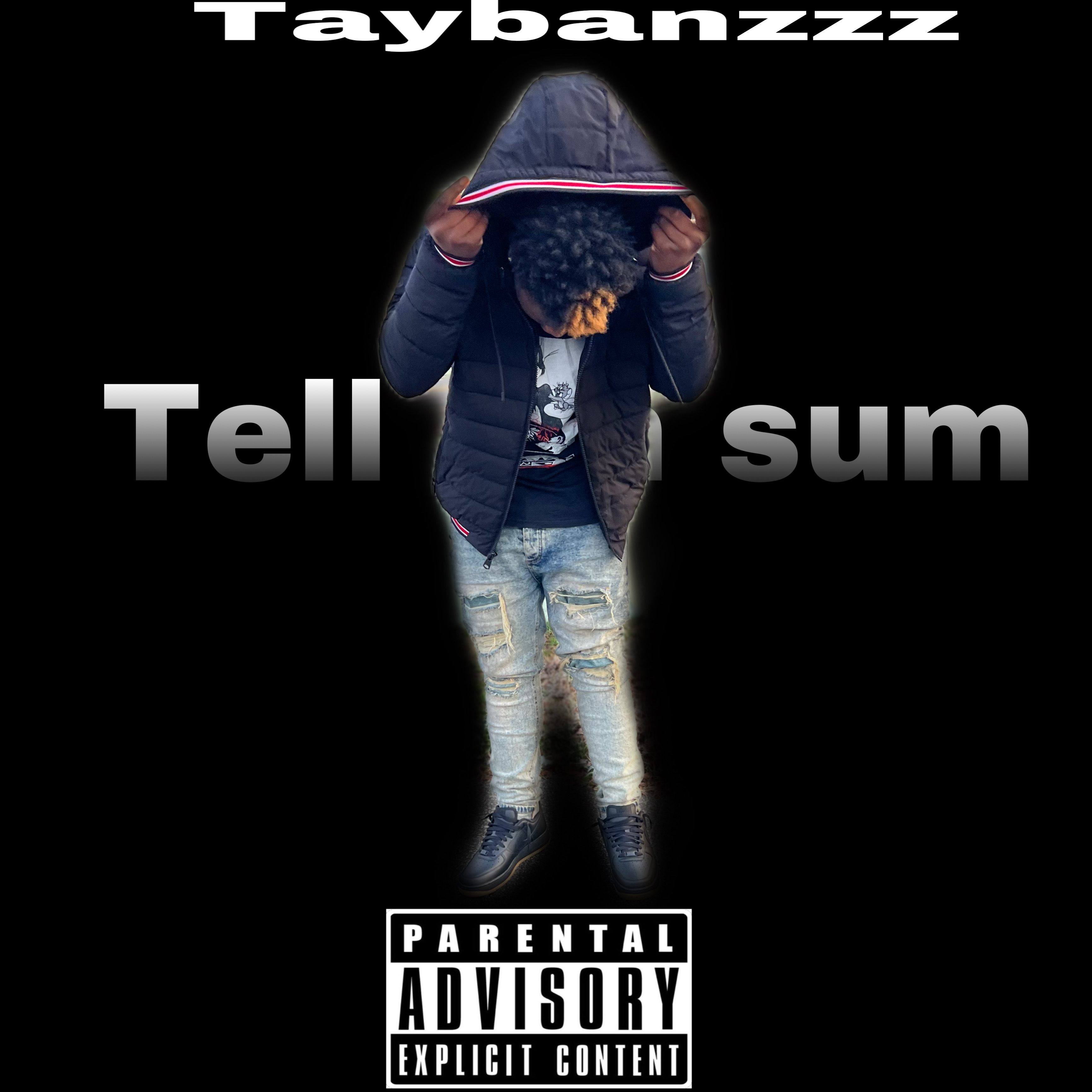 Tell Em Sum artwork