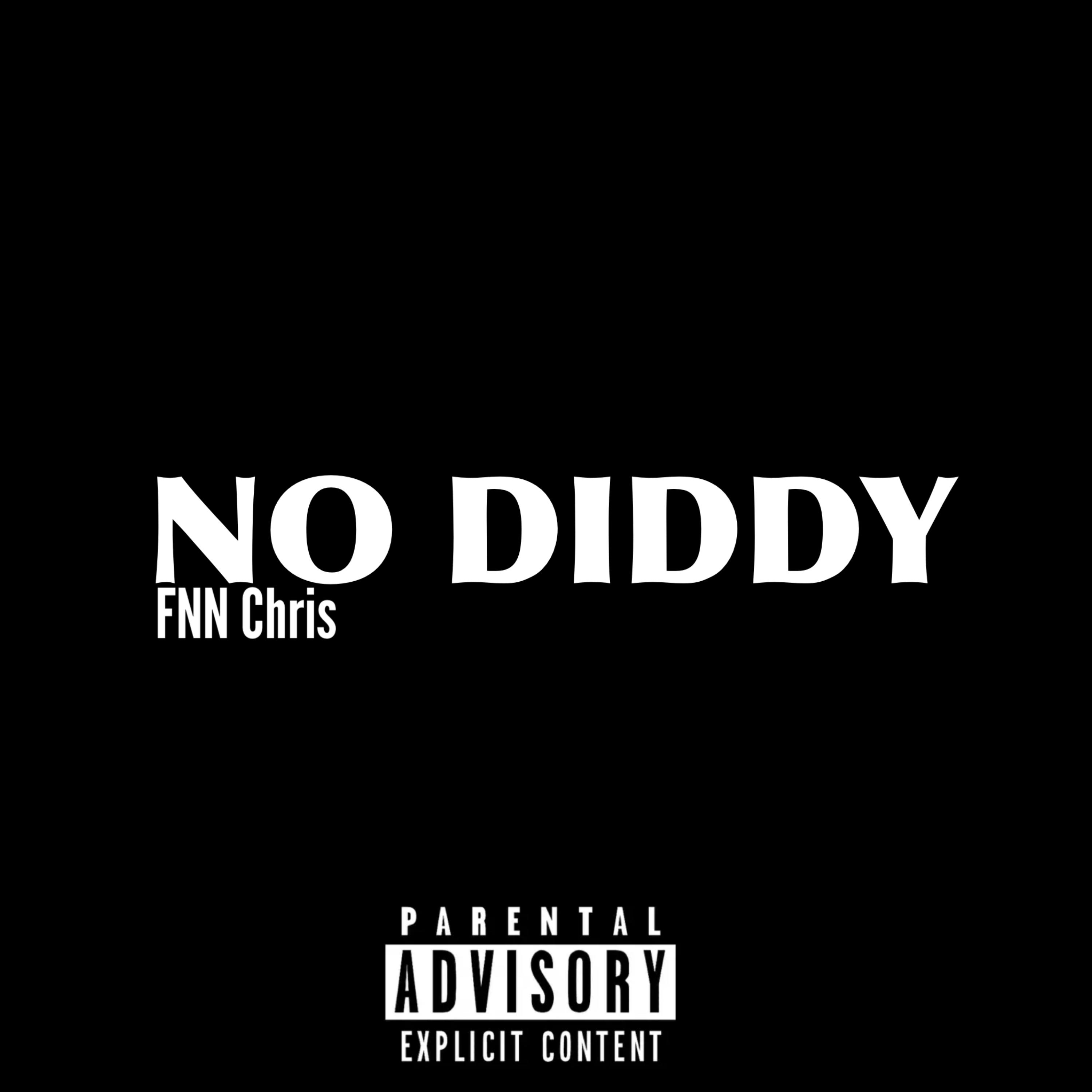 NO DIDDY by FNNCHRIS cover art