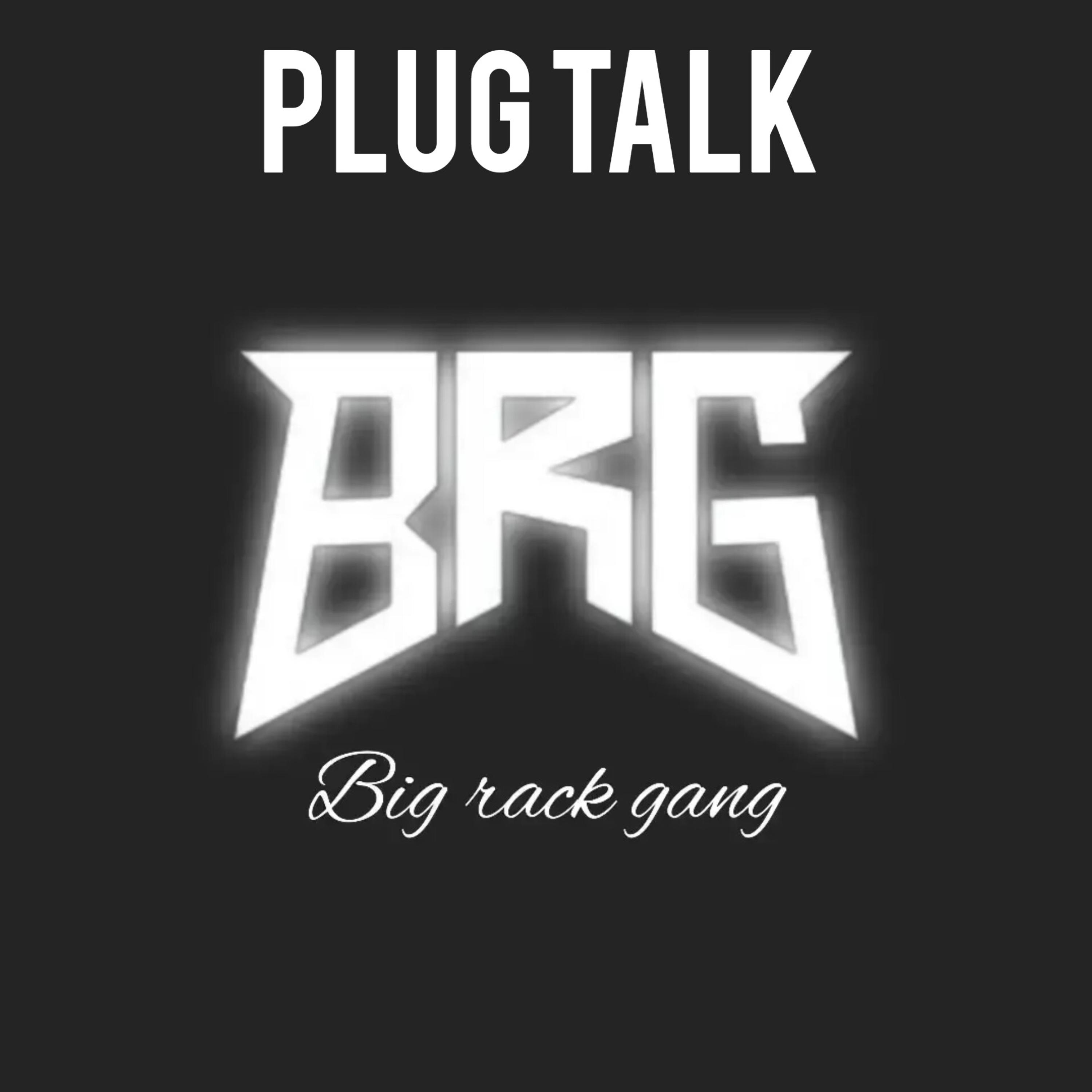 Plug Talk - Hoodrich guap
