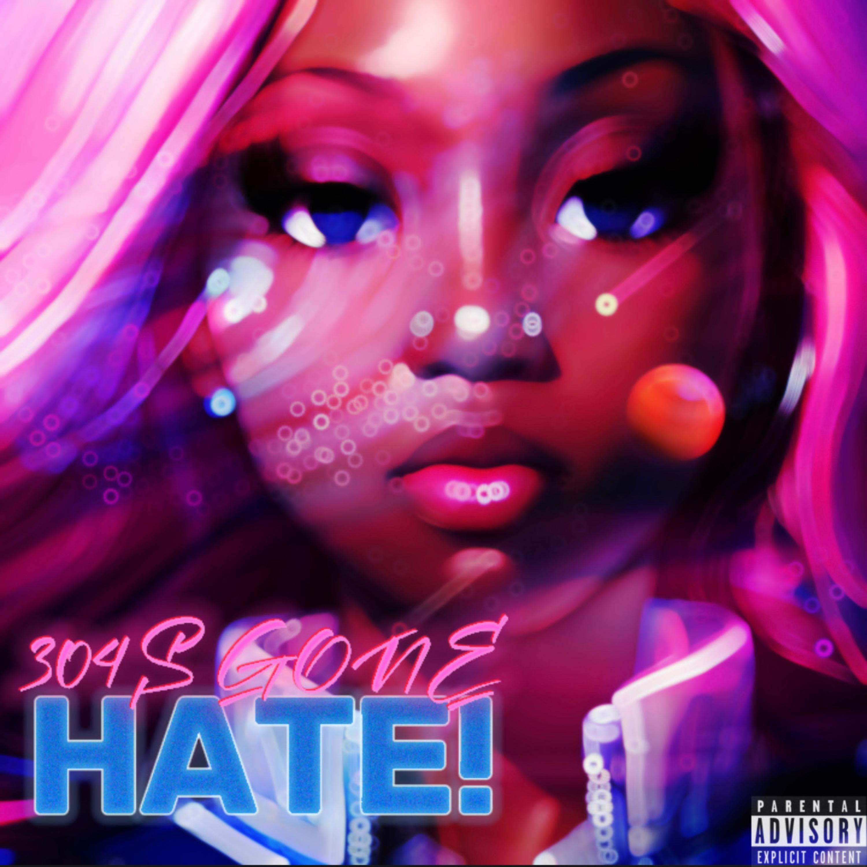 304S GONE HATE artwork