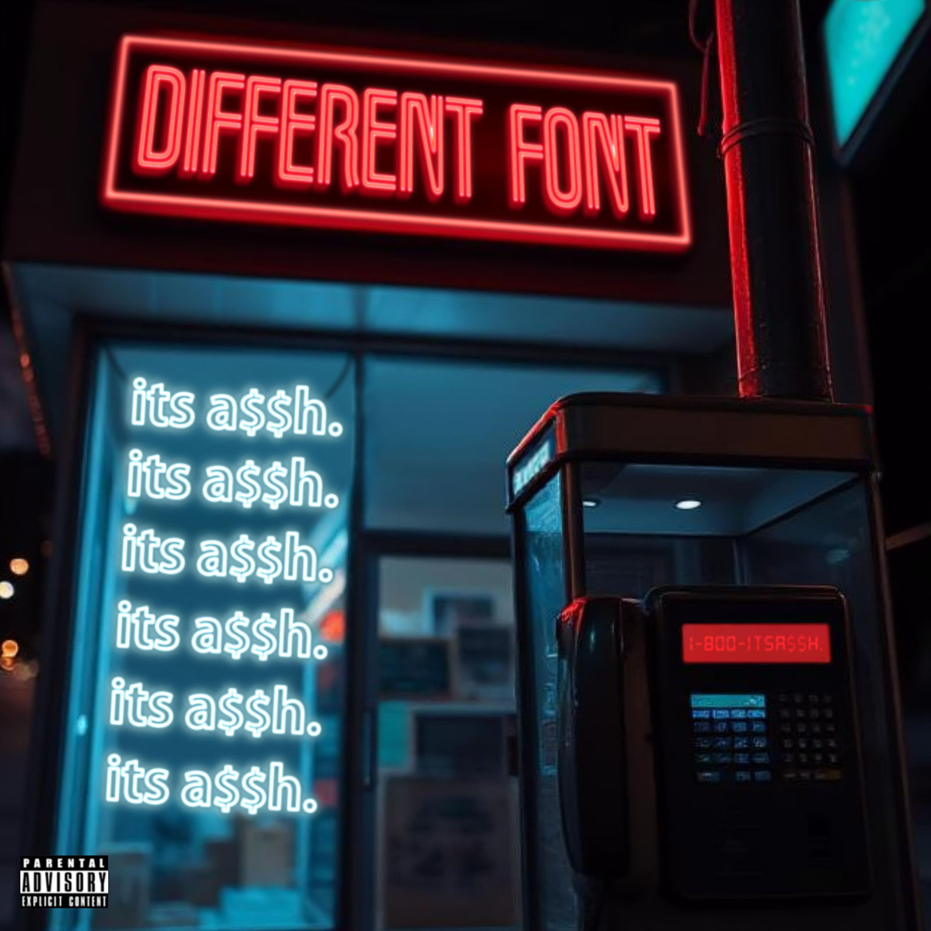 Different Font artwork