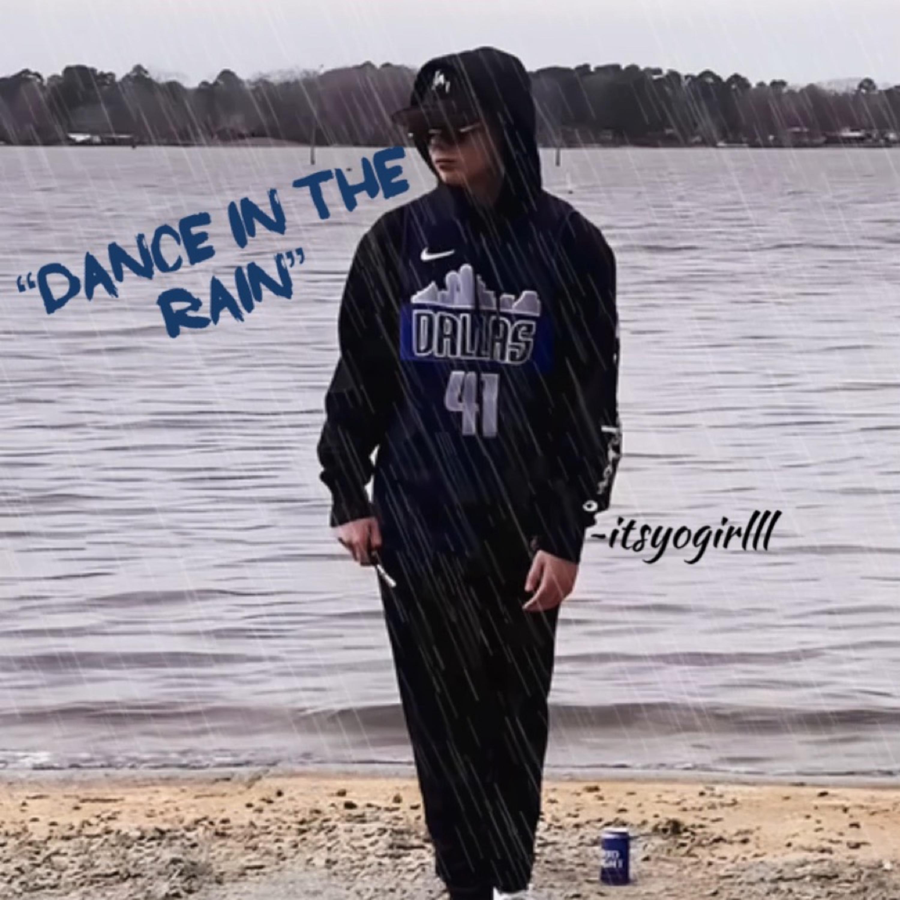 Dance In The Rain artwork