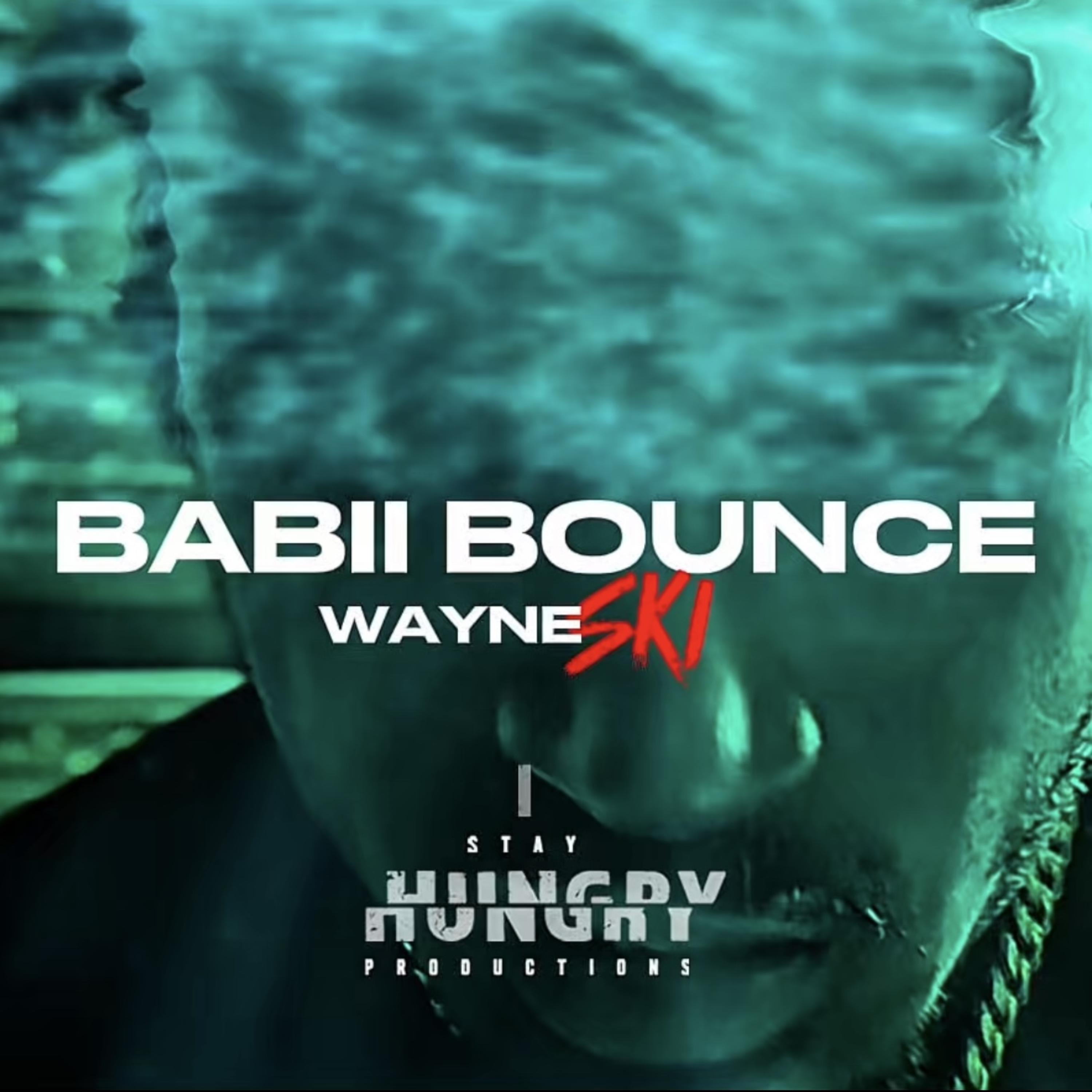 Babii Bounce by Wayne SKI cover art