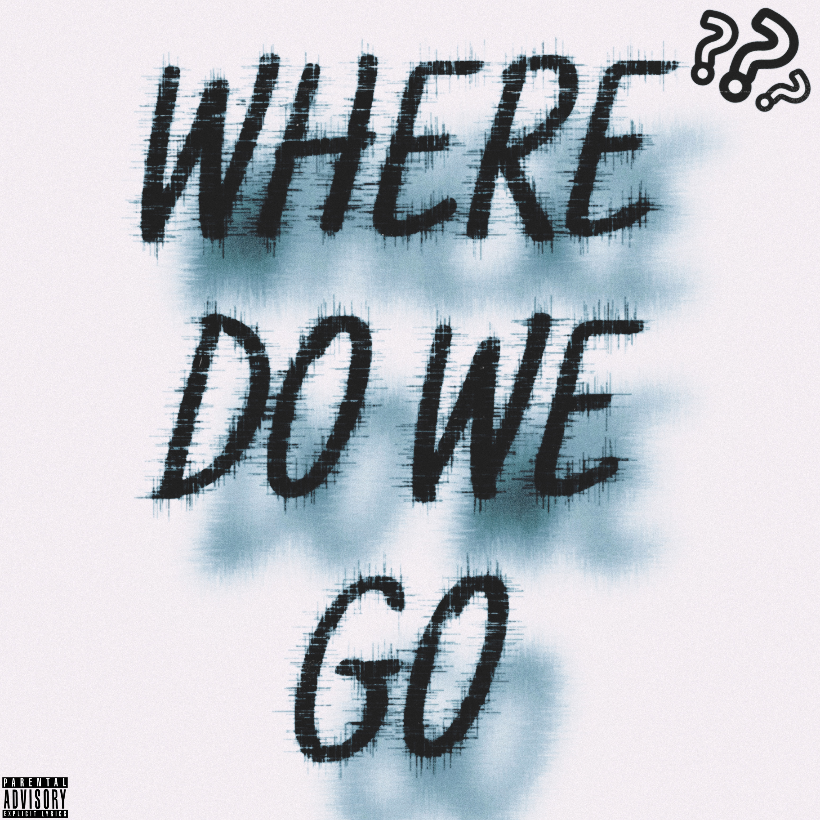 Where Do We Go artwork