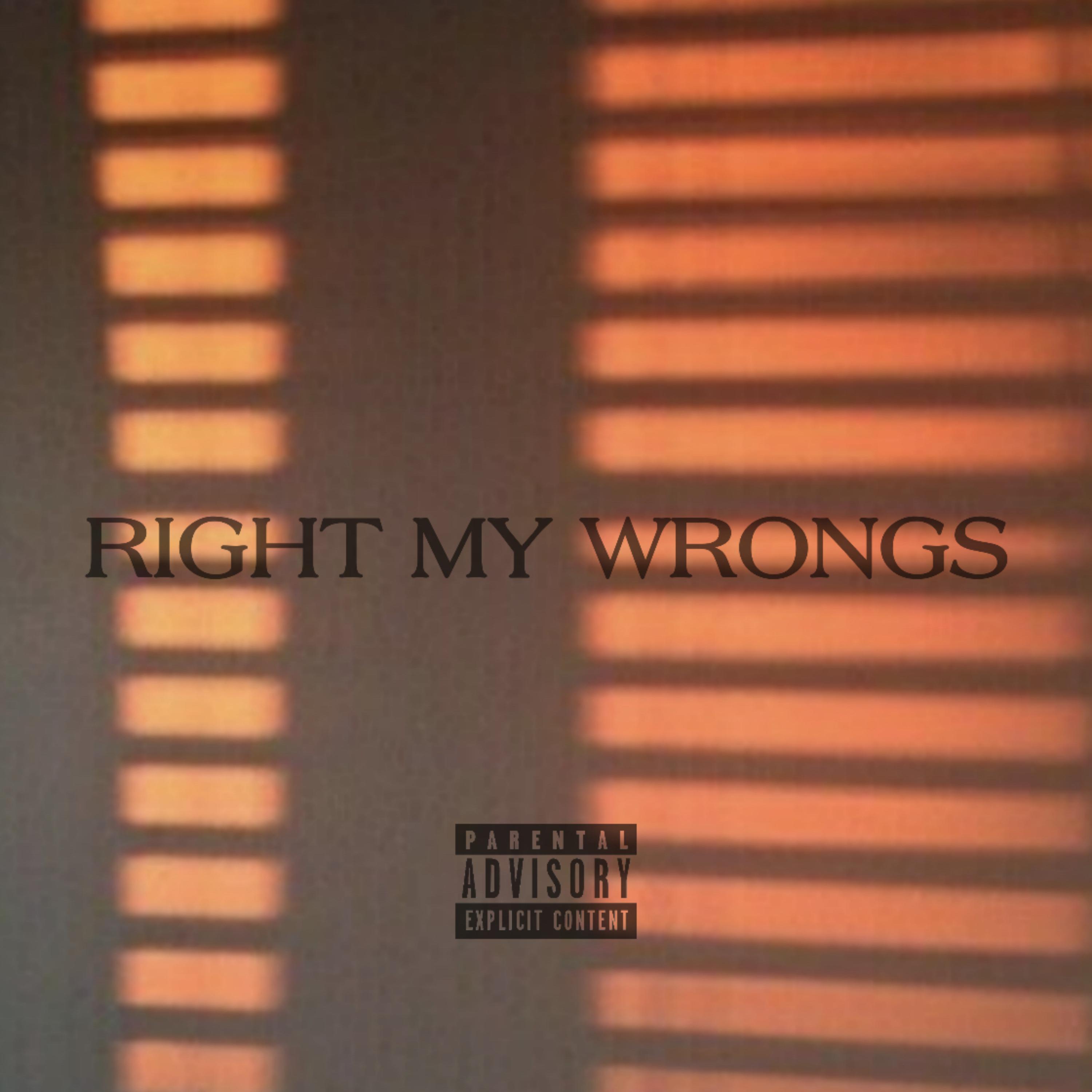 Right My Wrongs artwork