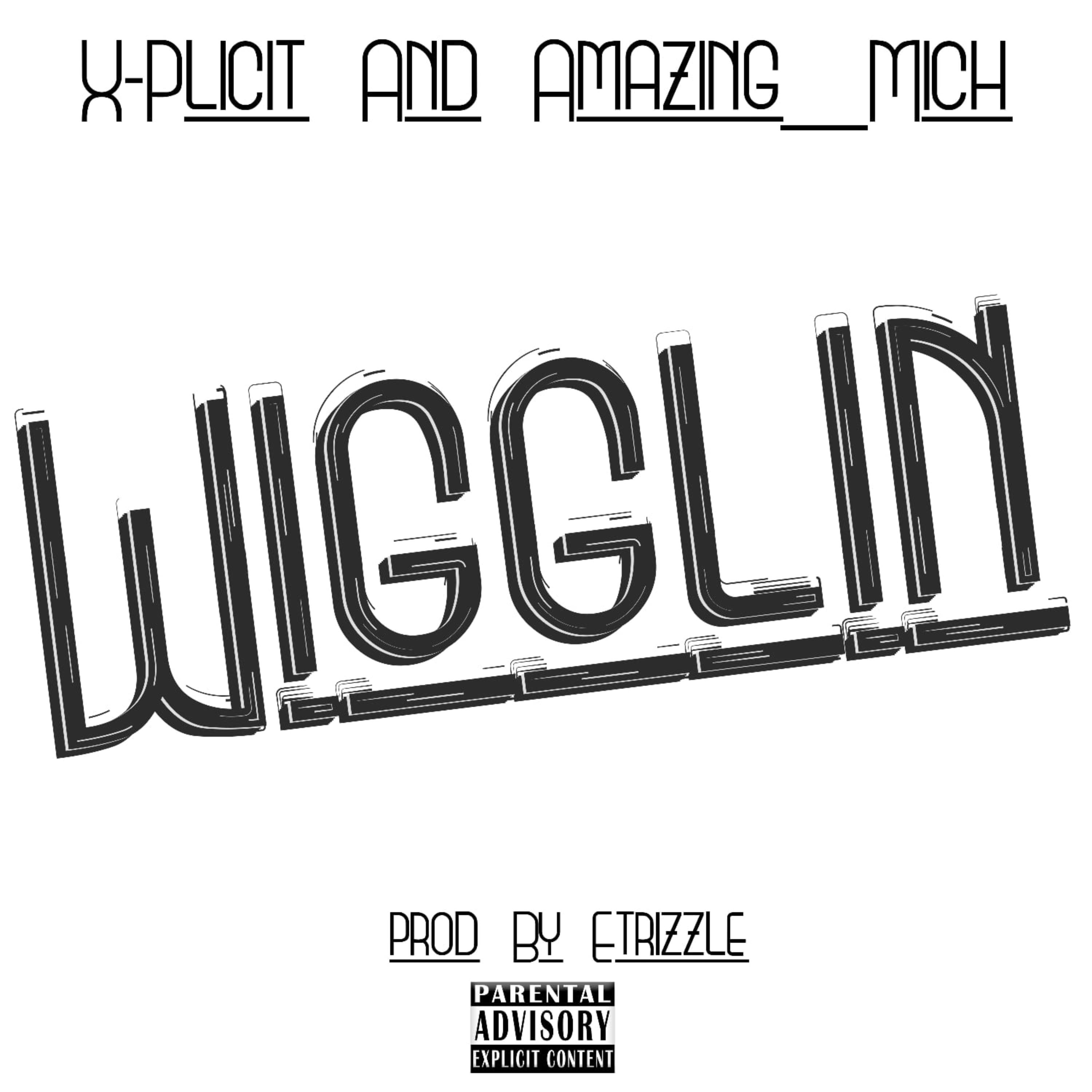 Wigglin artwork