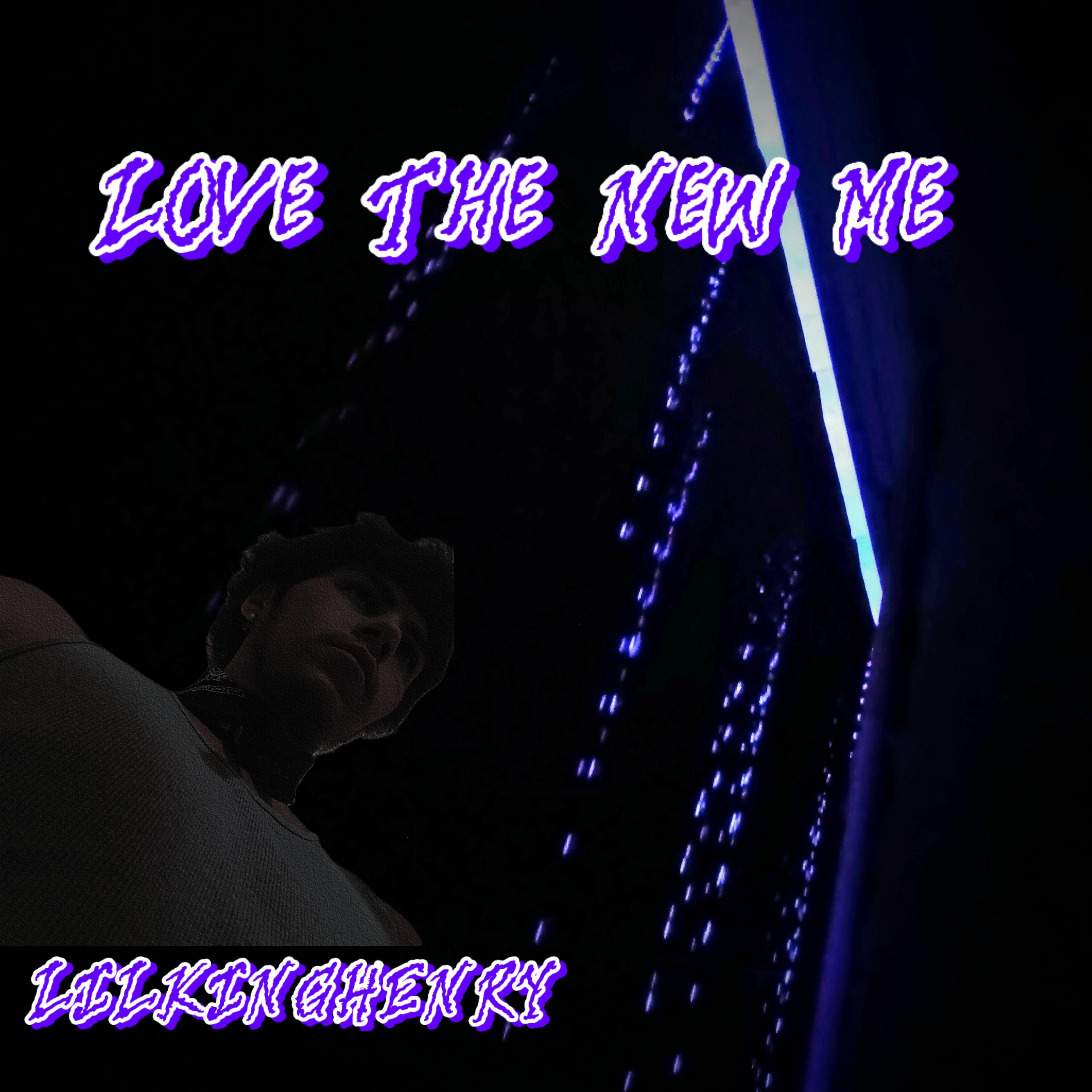 Love The New Me artwork