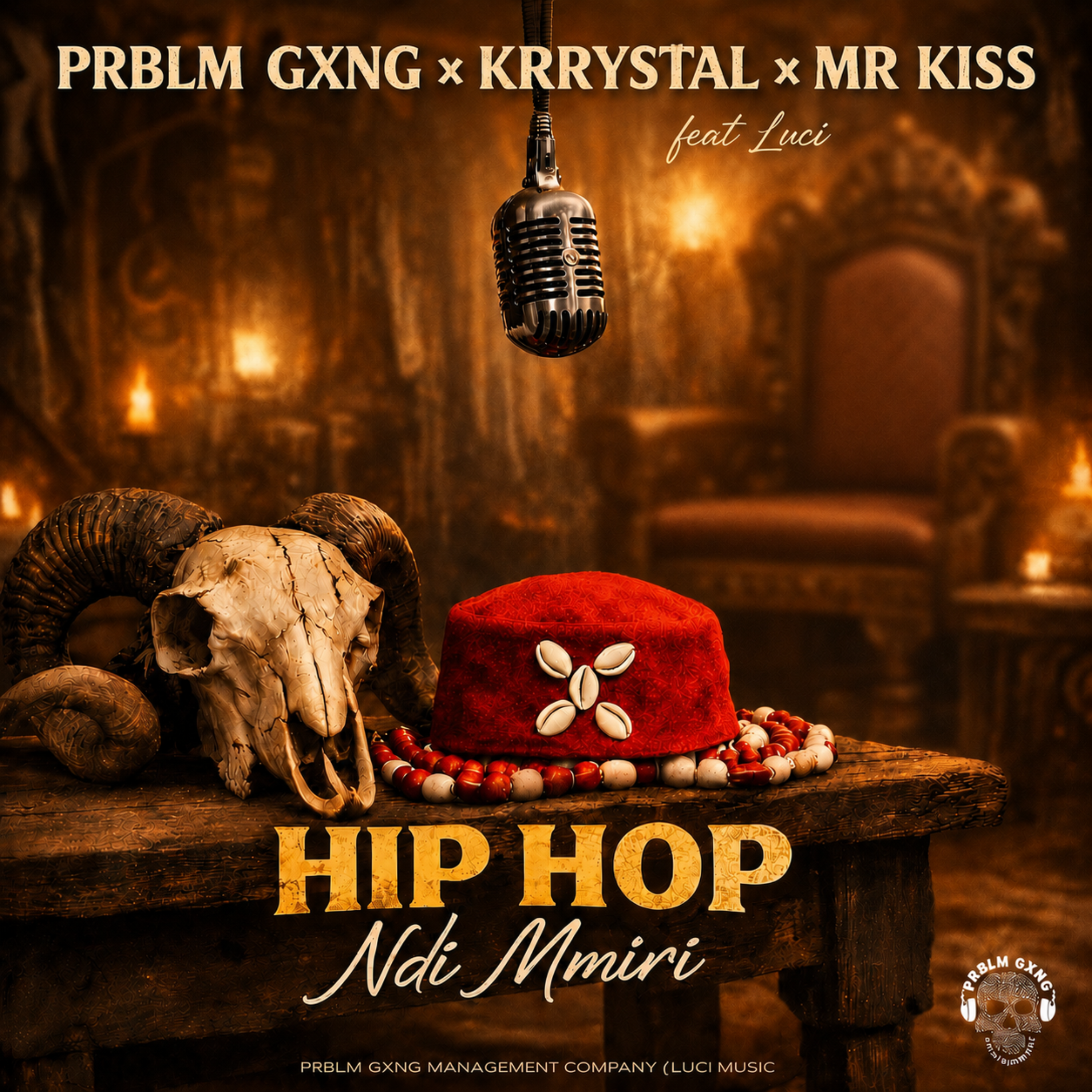 HIP HOP Ndi Mmiri by PRBLM GXNG