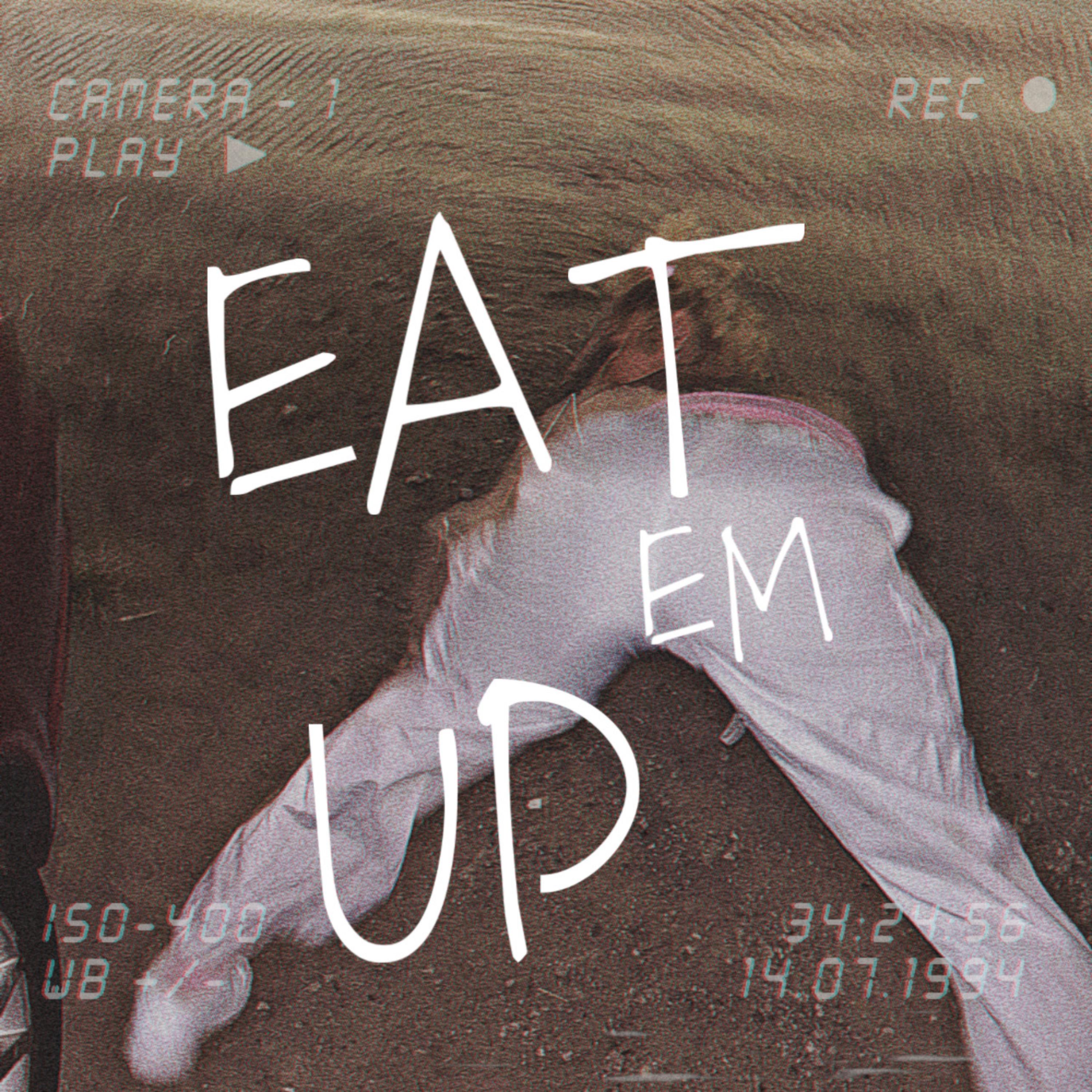 Eat’Em Up by Kash Lea  cover art