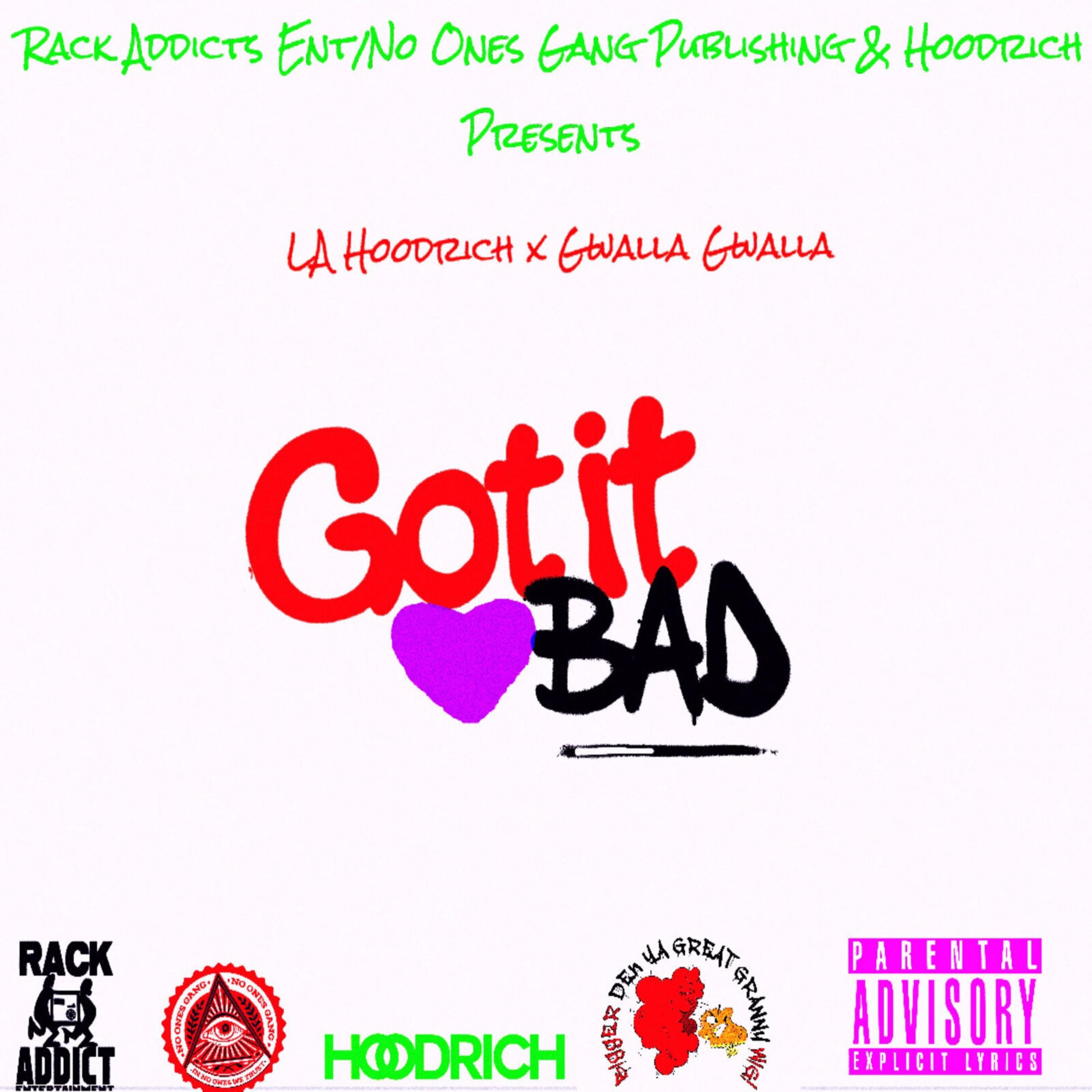 Got It Bad artwork