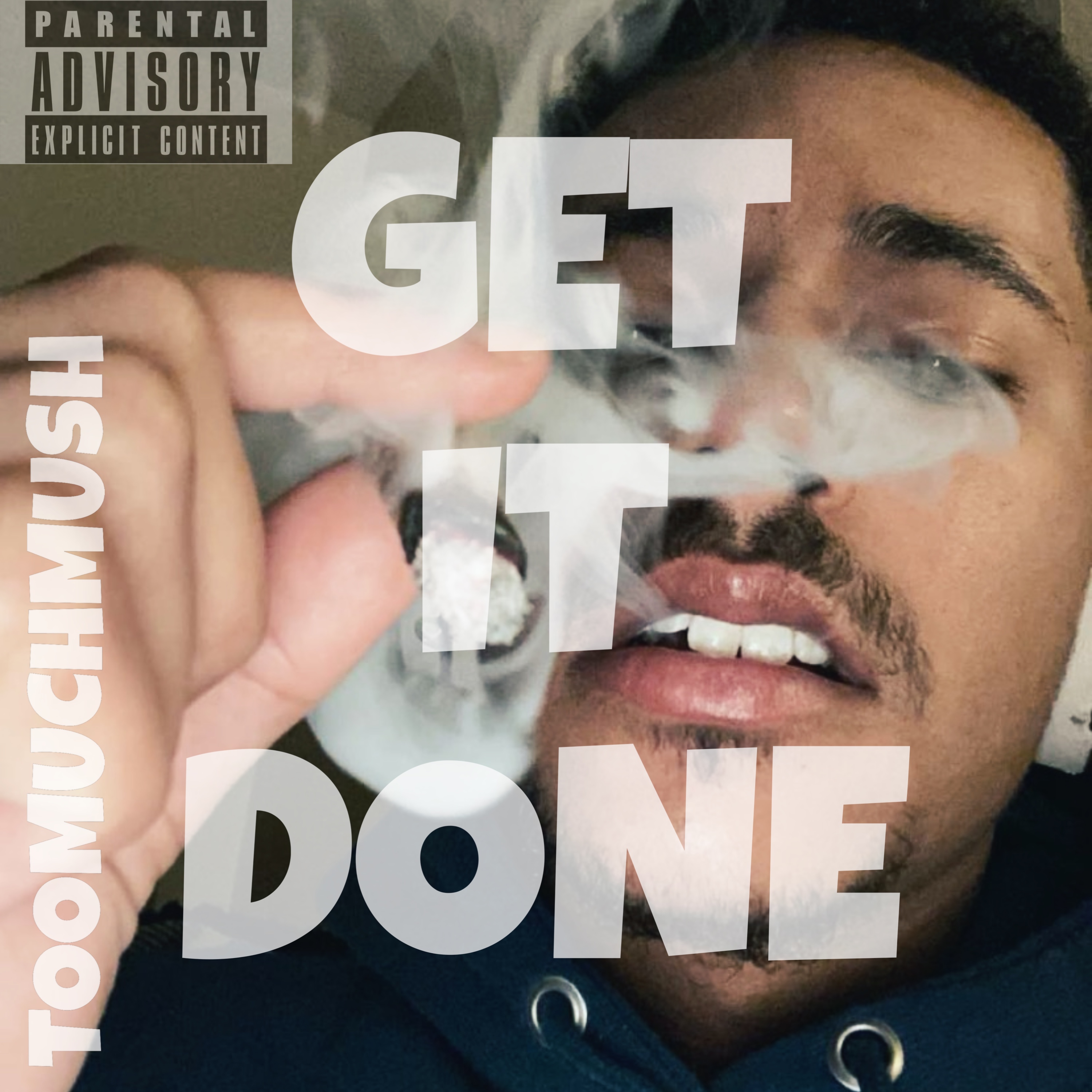 Get It Done by TOOMUCHMUSH cover art