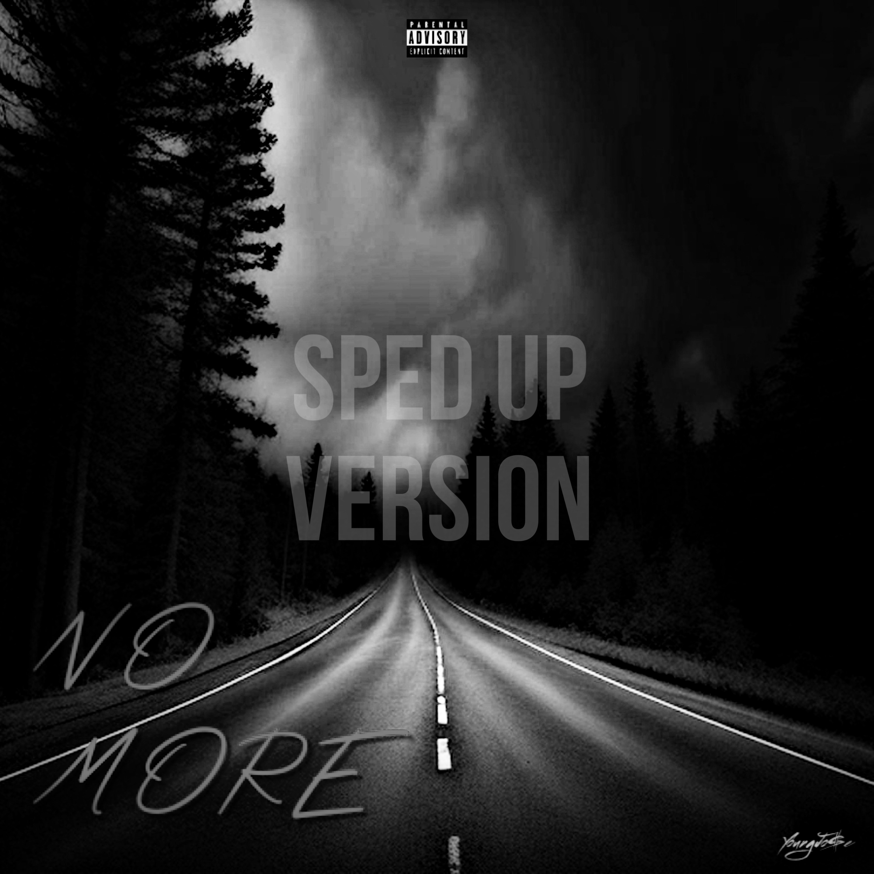 No More (Sped Up) artwork
