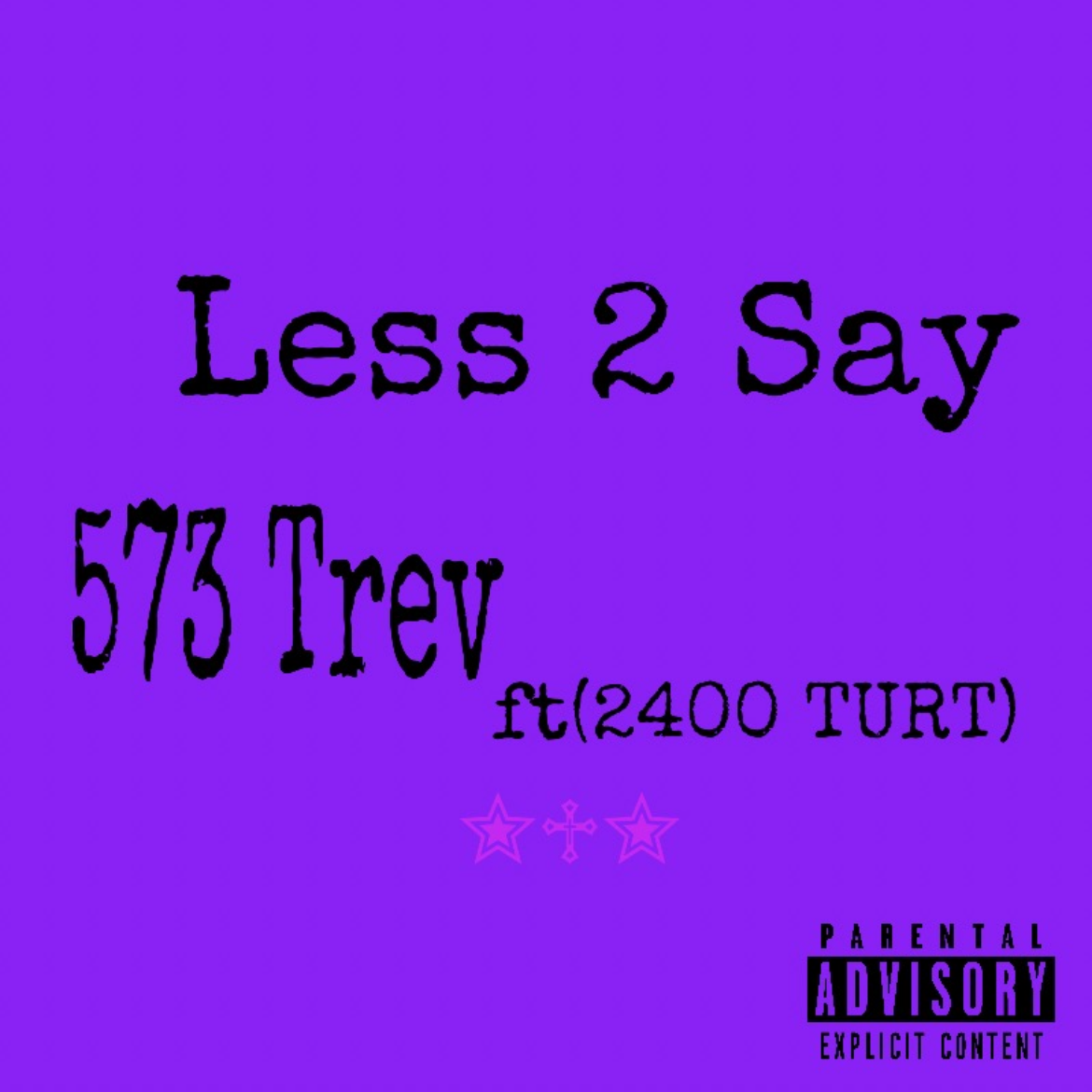 Less 2 Say artwork