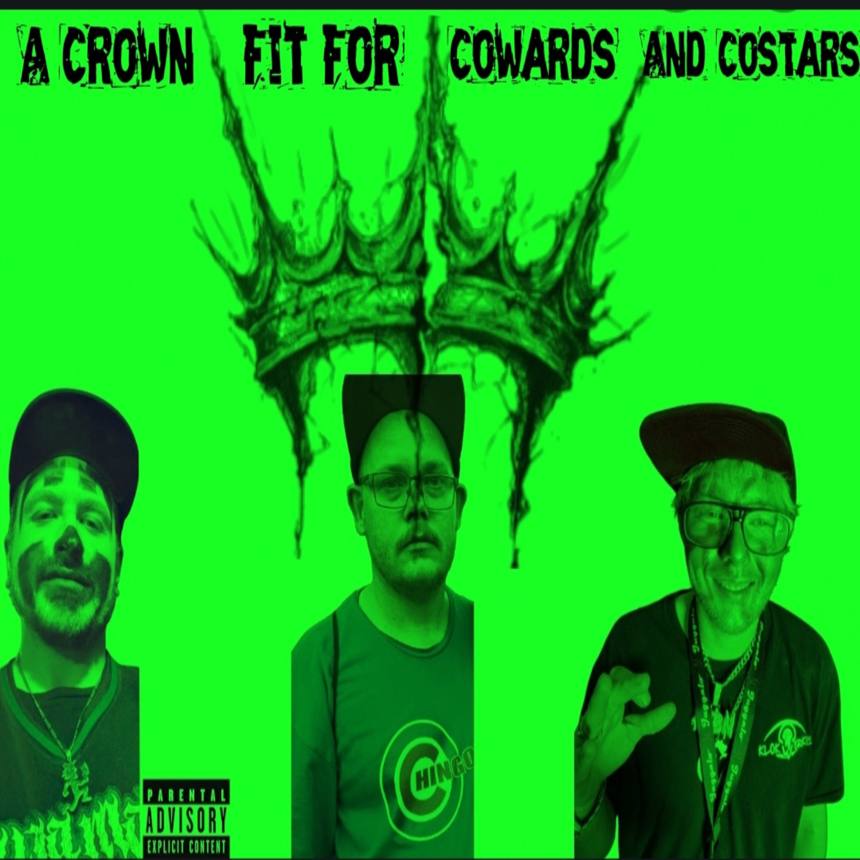A Crown Fit For Cowards And Costars artwork