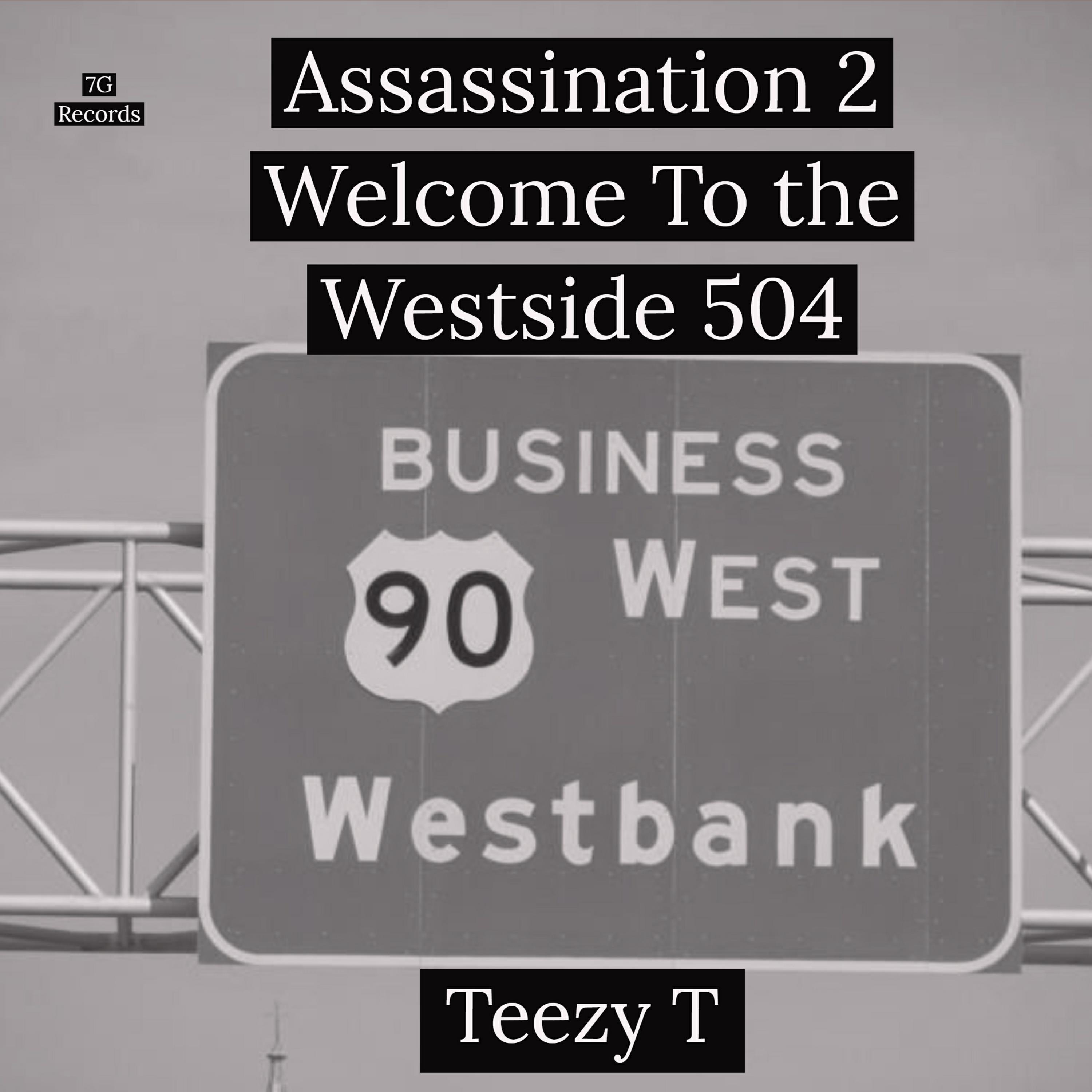 Assassination 2 Welcome To the Westside 504 artwork