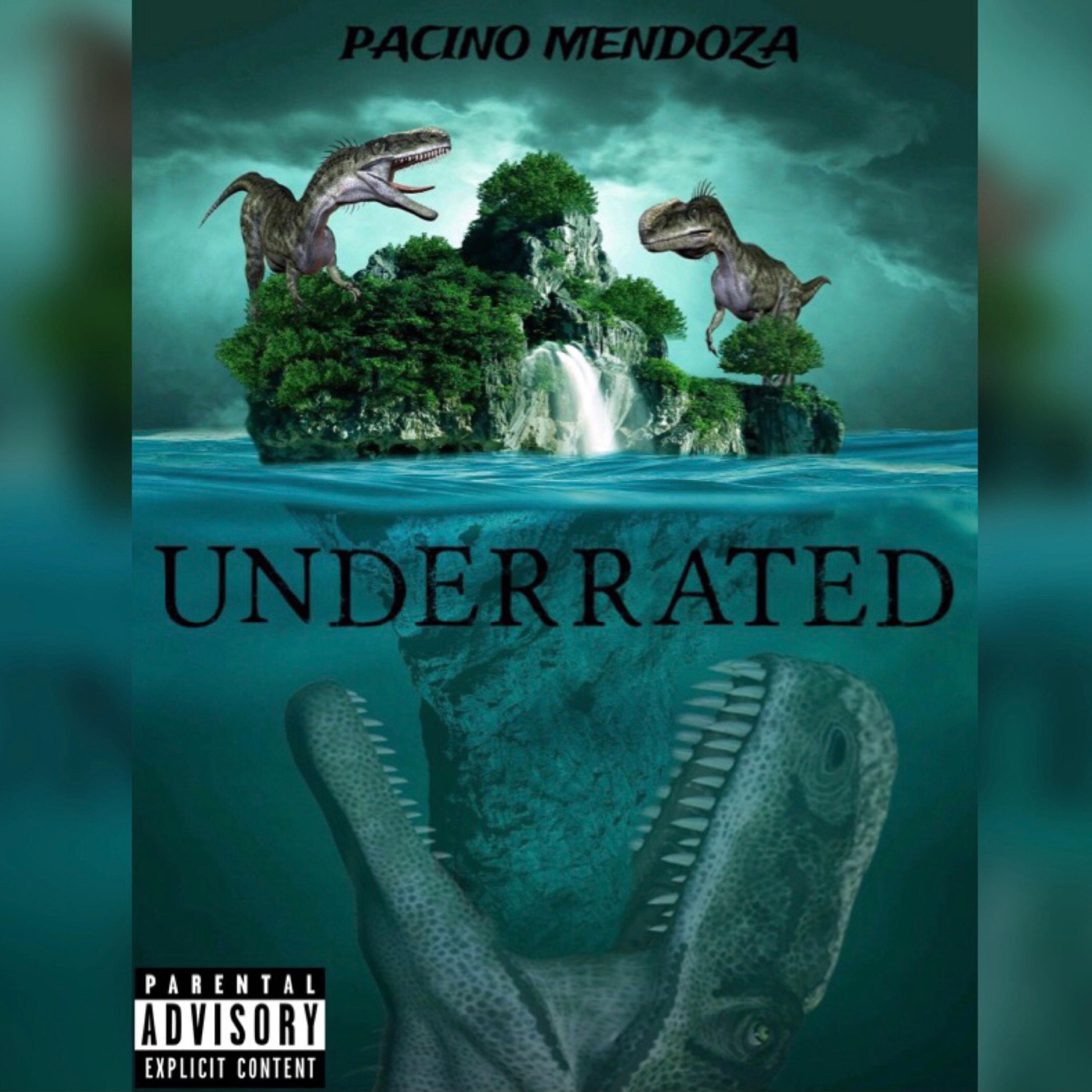 Underrated by Pacino Mendoza cover art