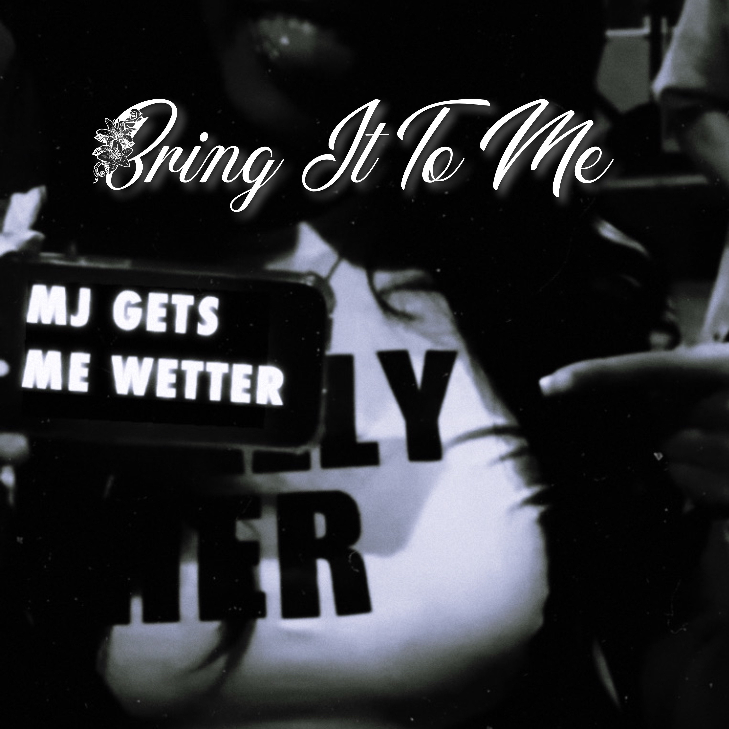 Bring It To Me artwork