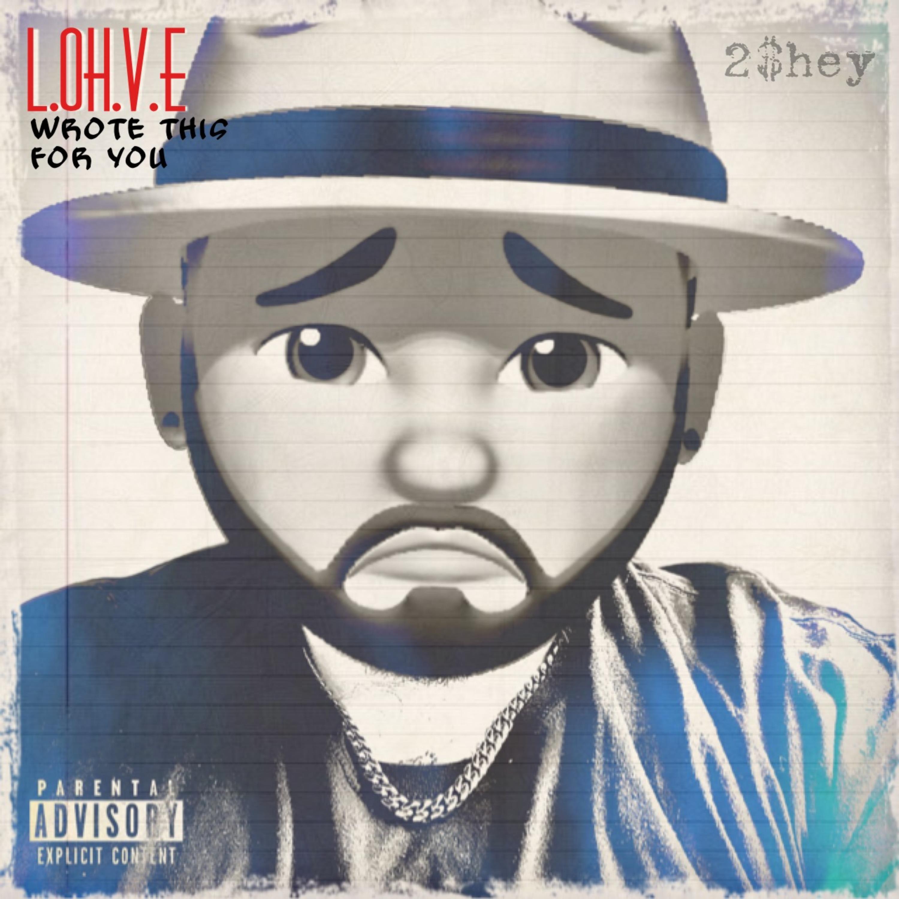 L.OH.V.E.: Wrote This For You, Vol.1 artwork