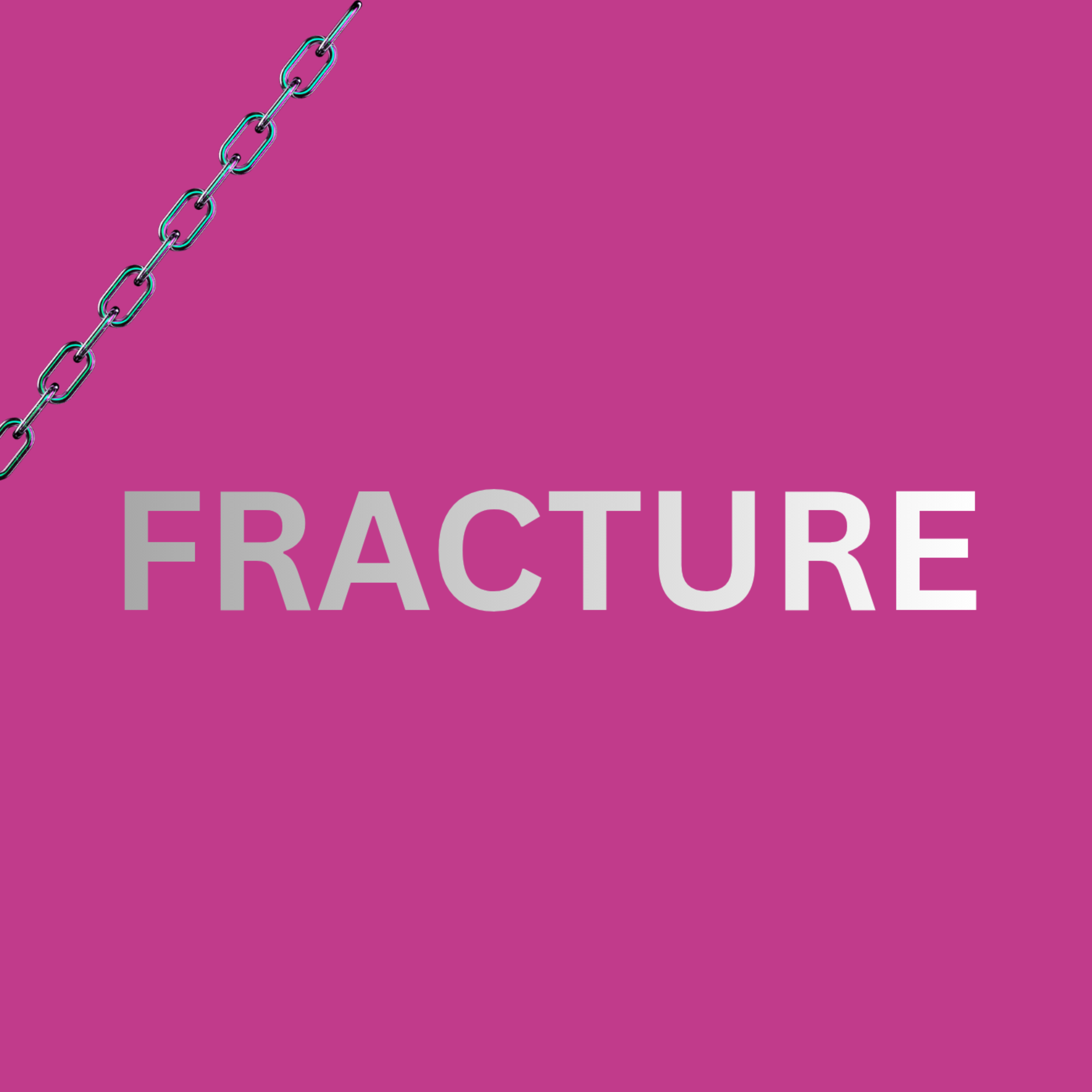 FRACTURE artwork