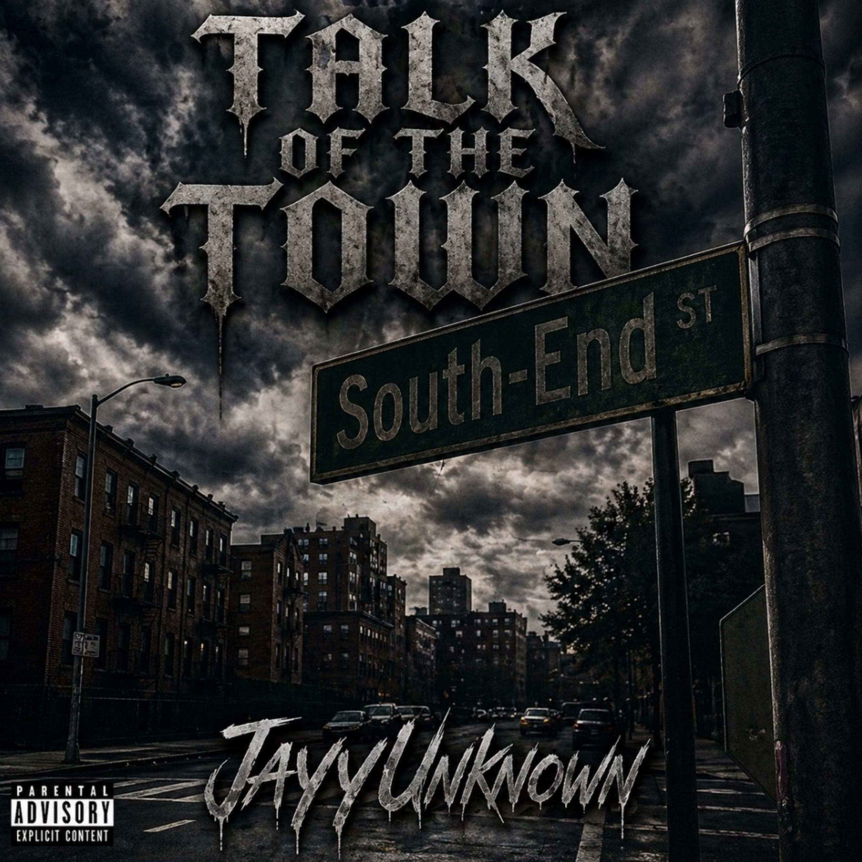 Talk Of The Town by JayyUnknown cover art