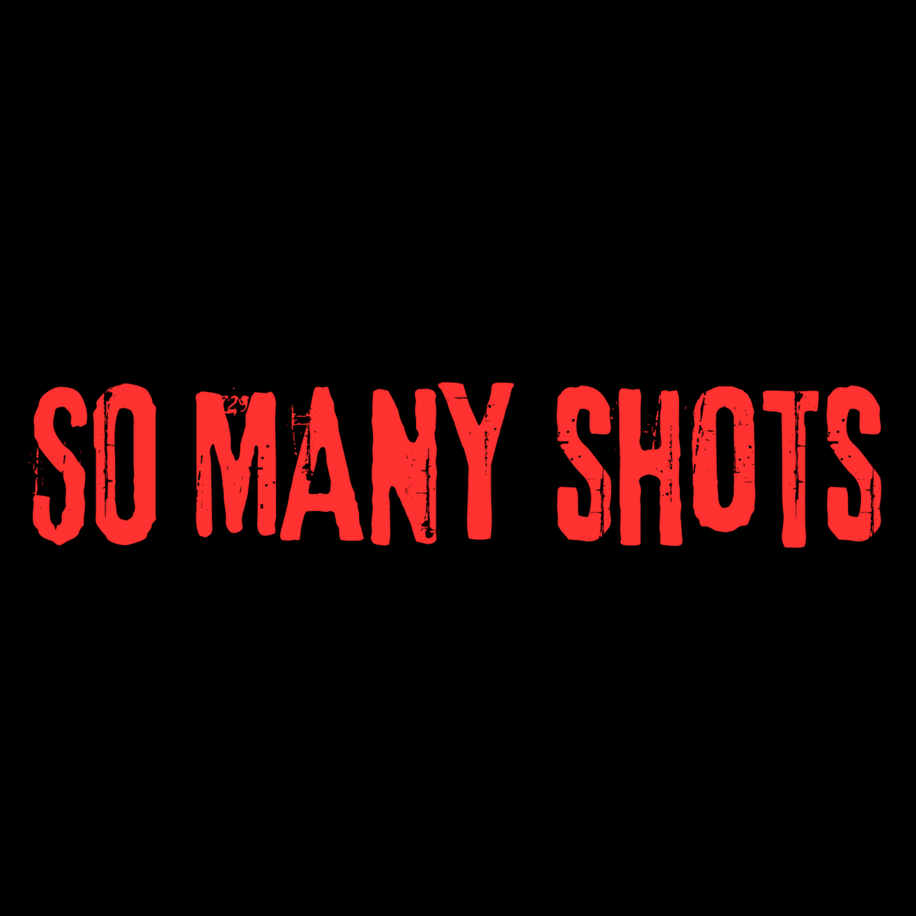 So Many Shots artwork