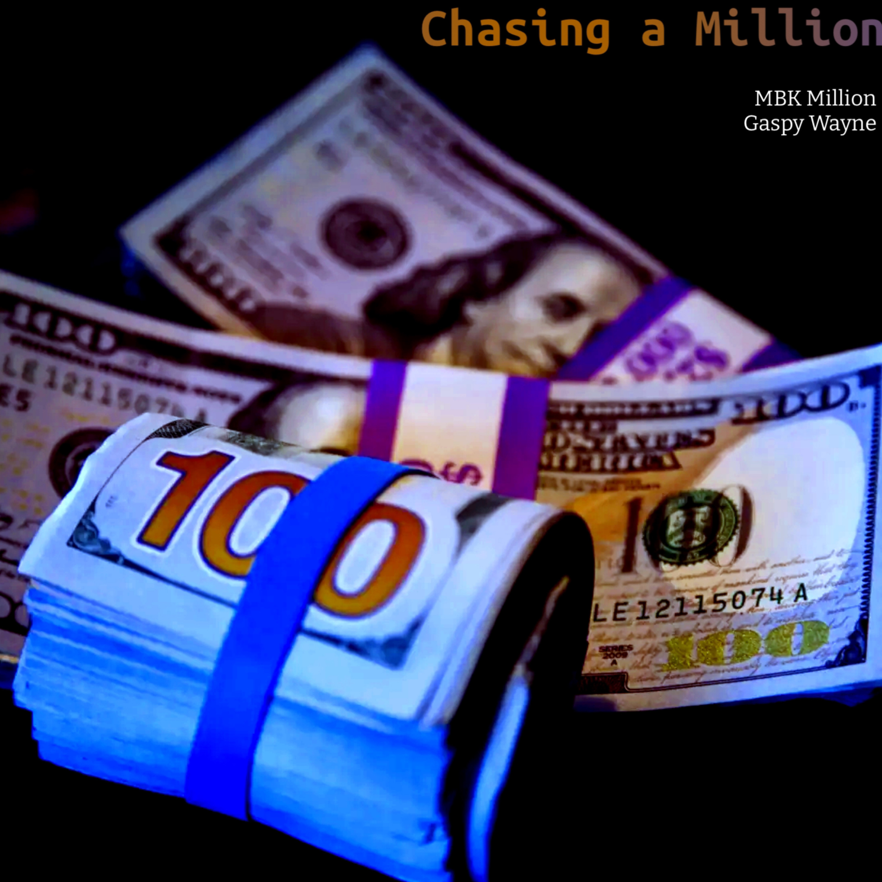 Chasing A Million artwork