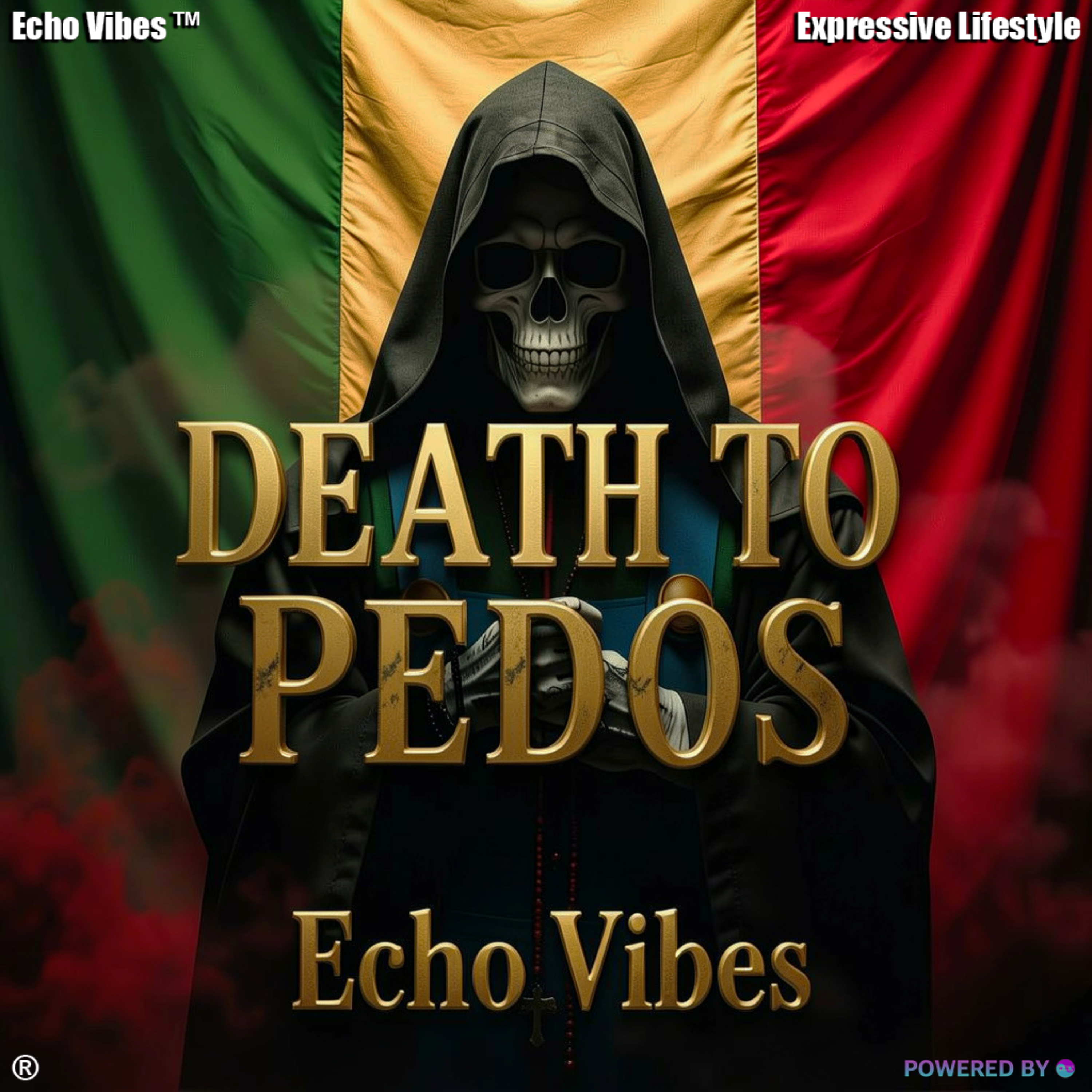 DEATH TO PEDOS (PART 2) by Echo Vibes cover art