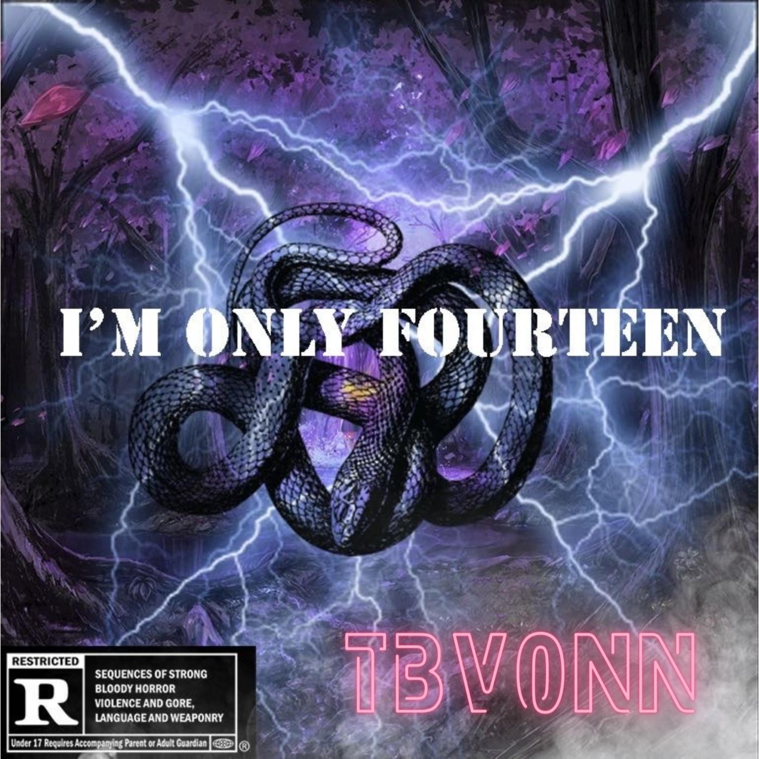 I'M ONLY FOURTEEN artwork