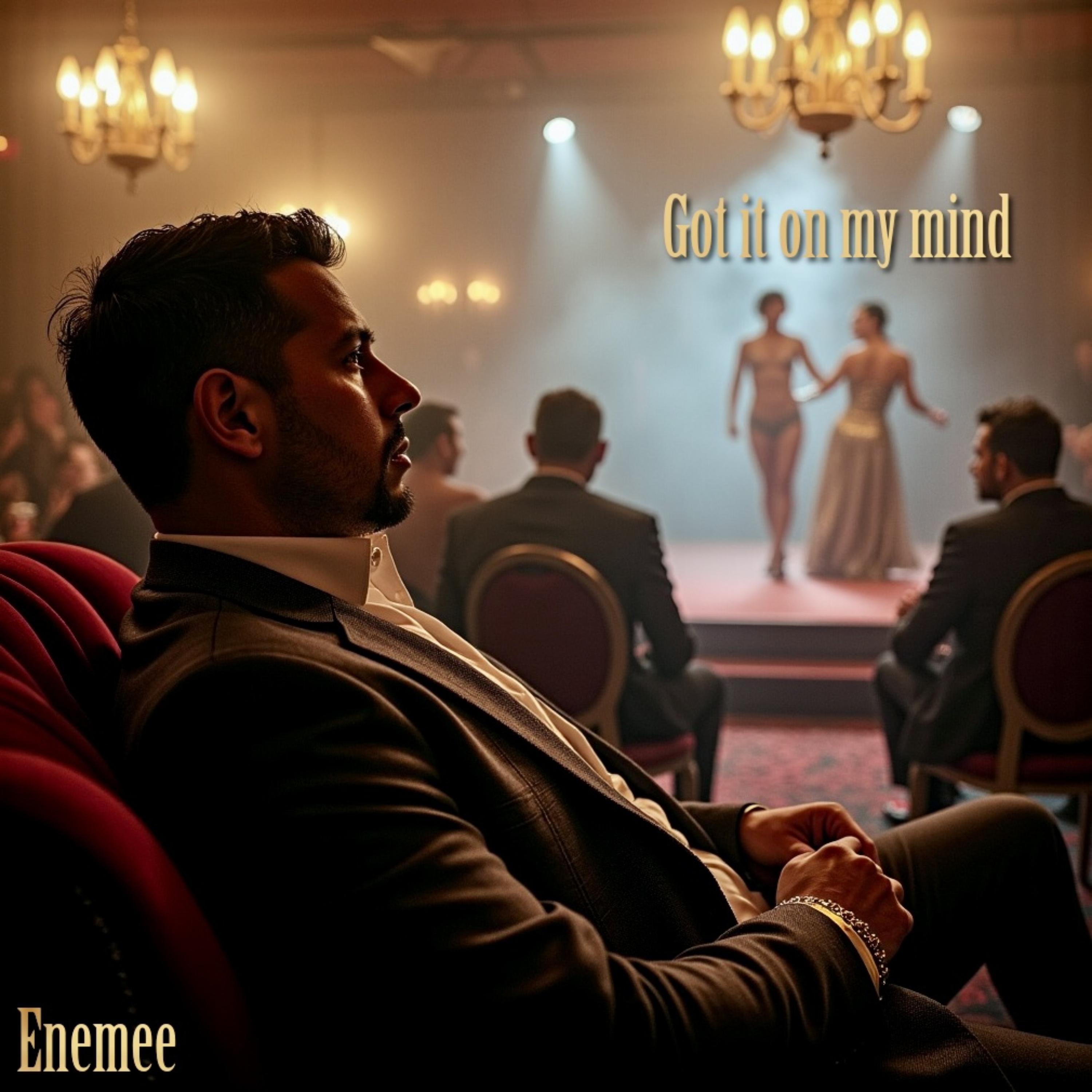 Got it on my mind artwork