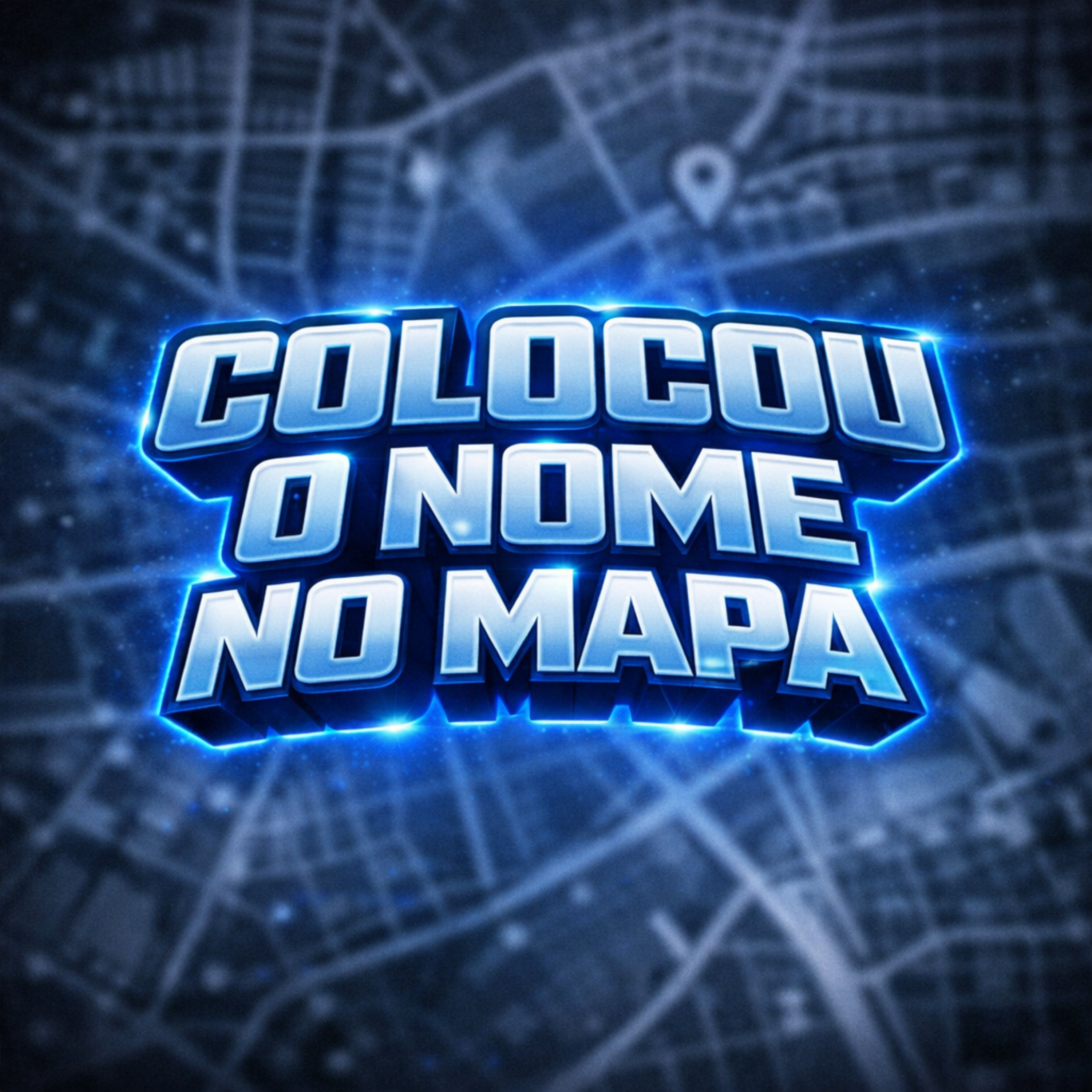 Colocou O Nome No Mapa artwork