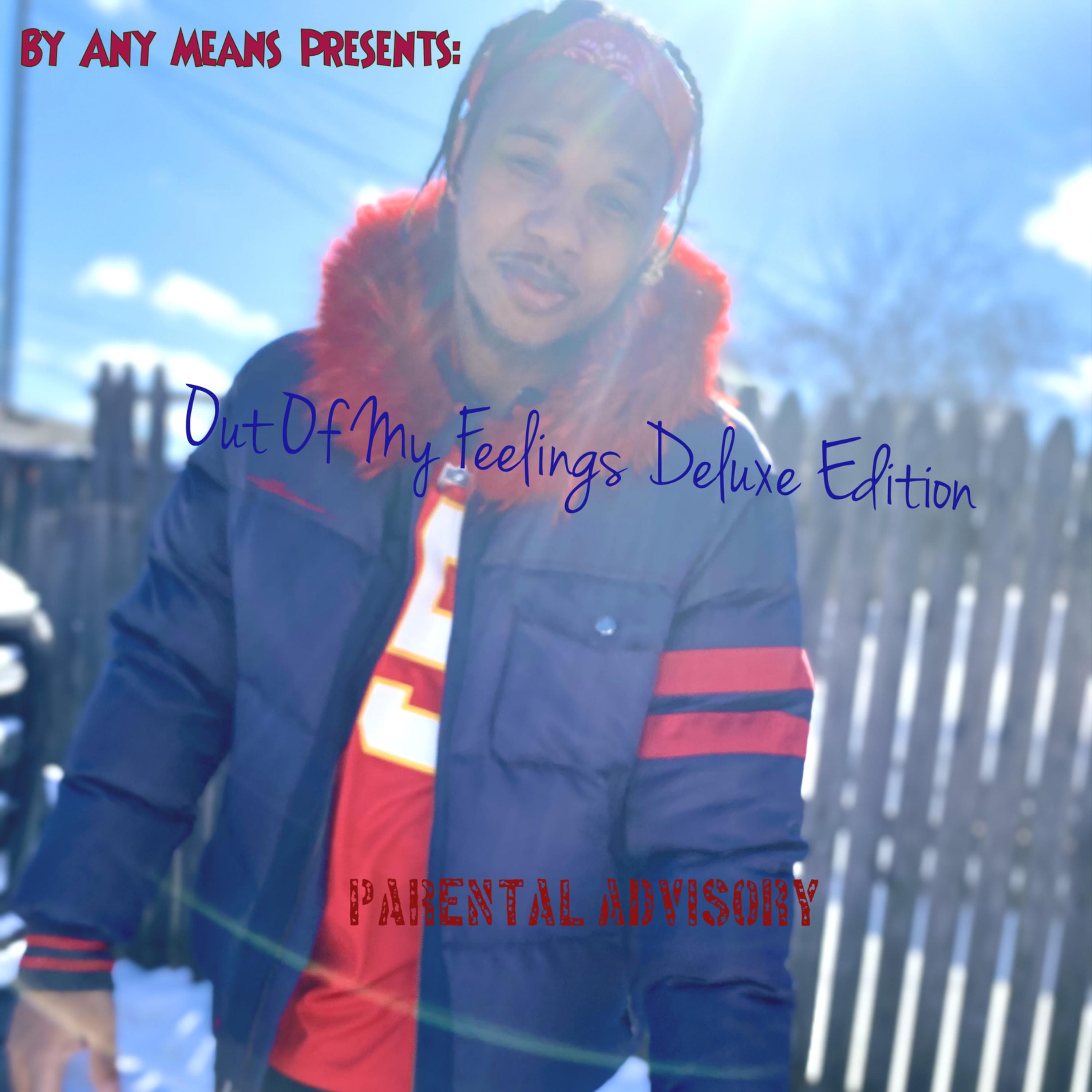 Out Of My Feelings Deluxe Edition by R_gotem cover art