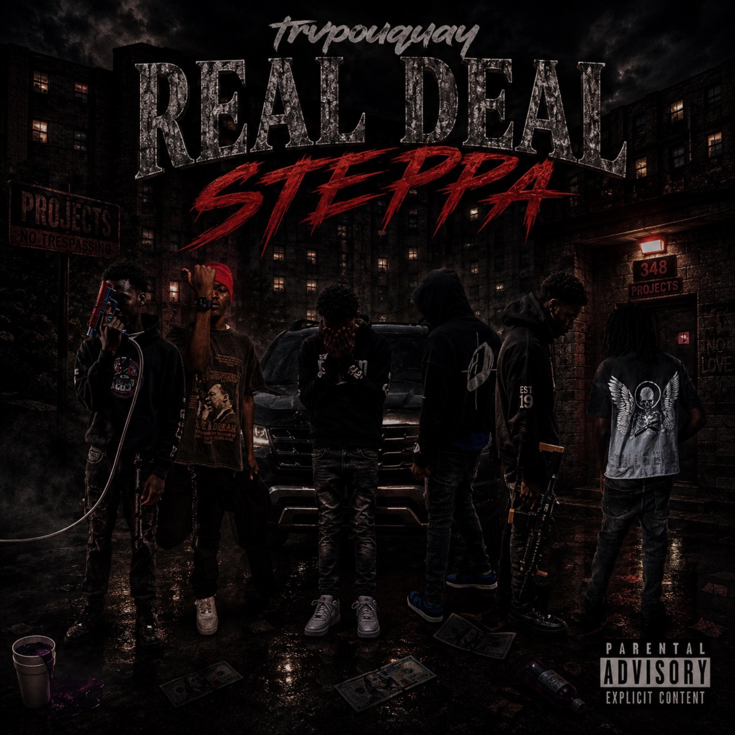 Real Deal Steppa by trvpouquay cover art