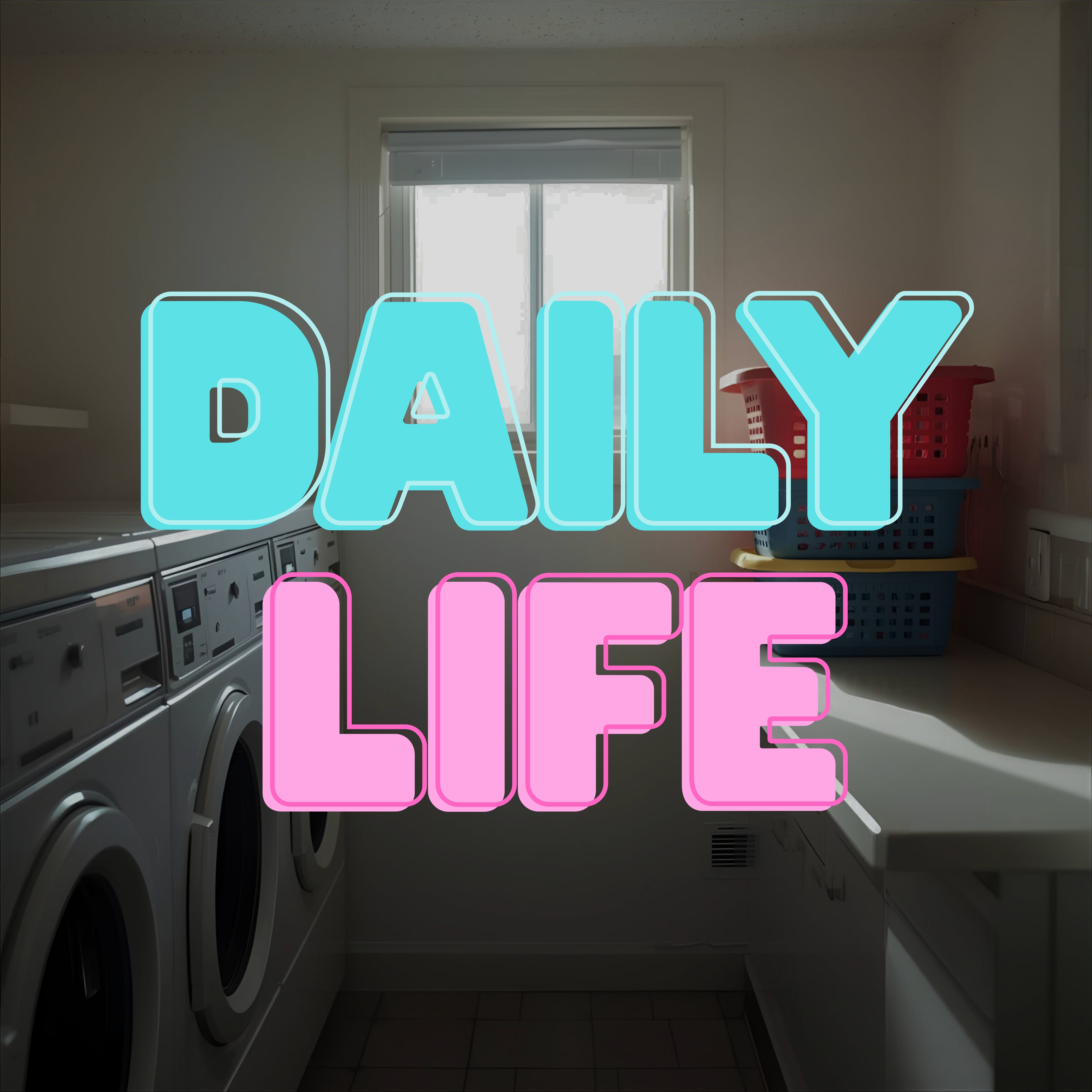 Daily Life artwork