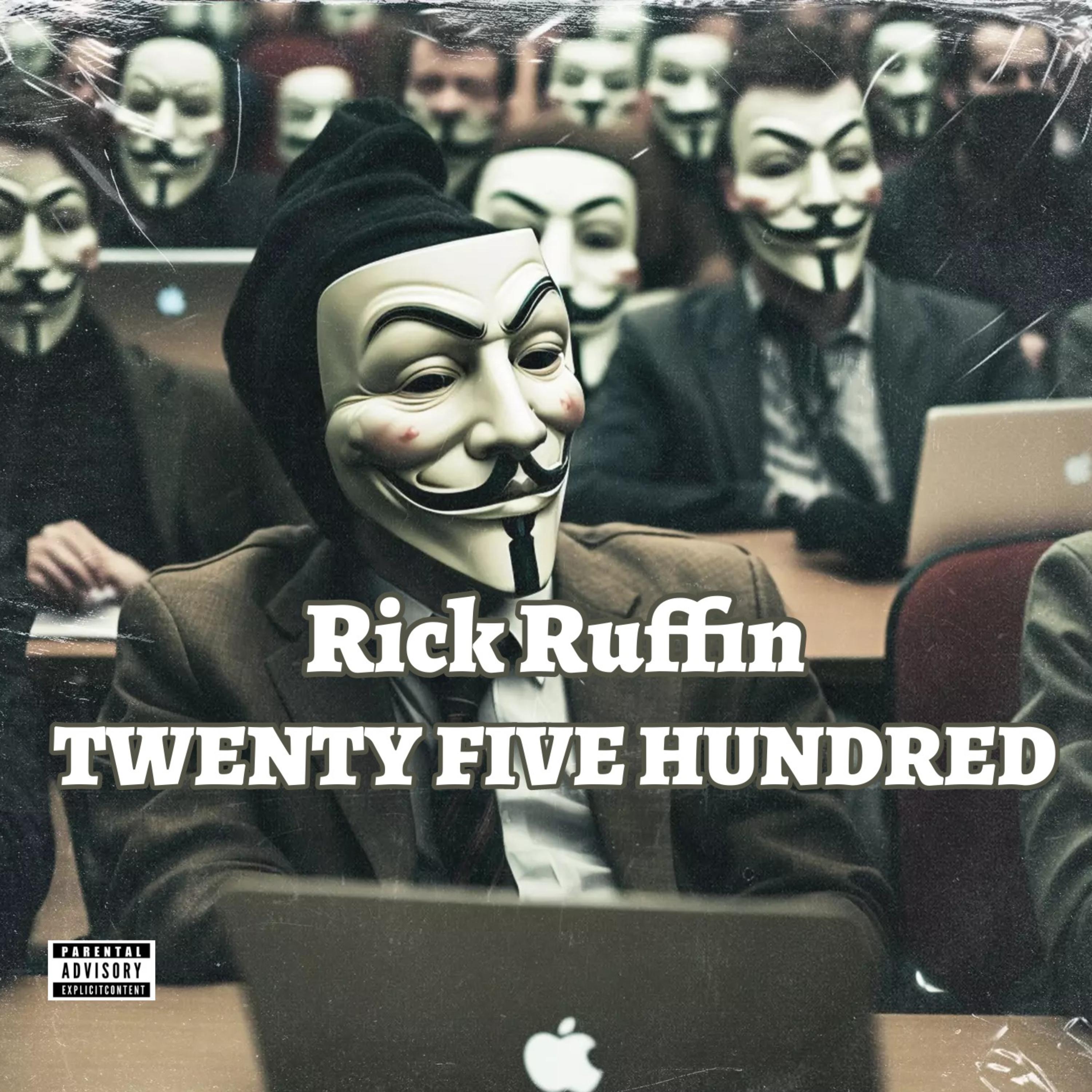 TWENTY FIVE HUNDRED by Rick Ruffin cover art