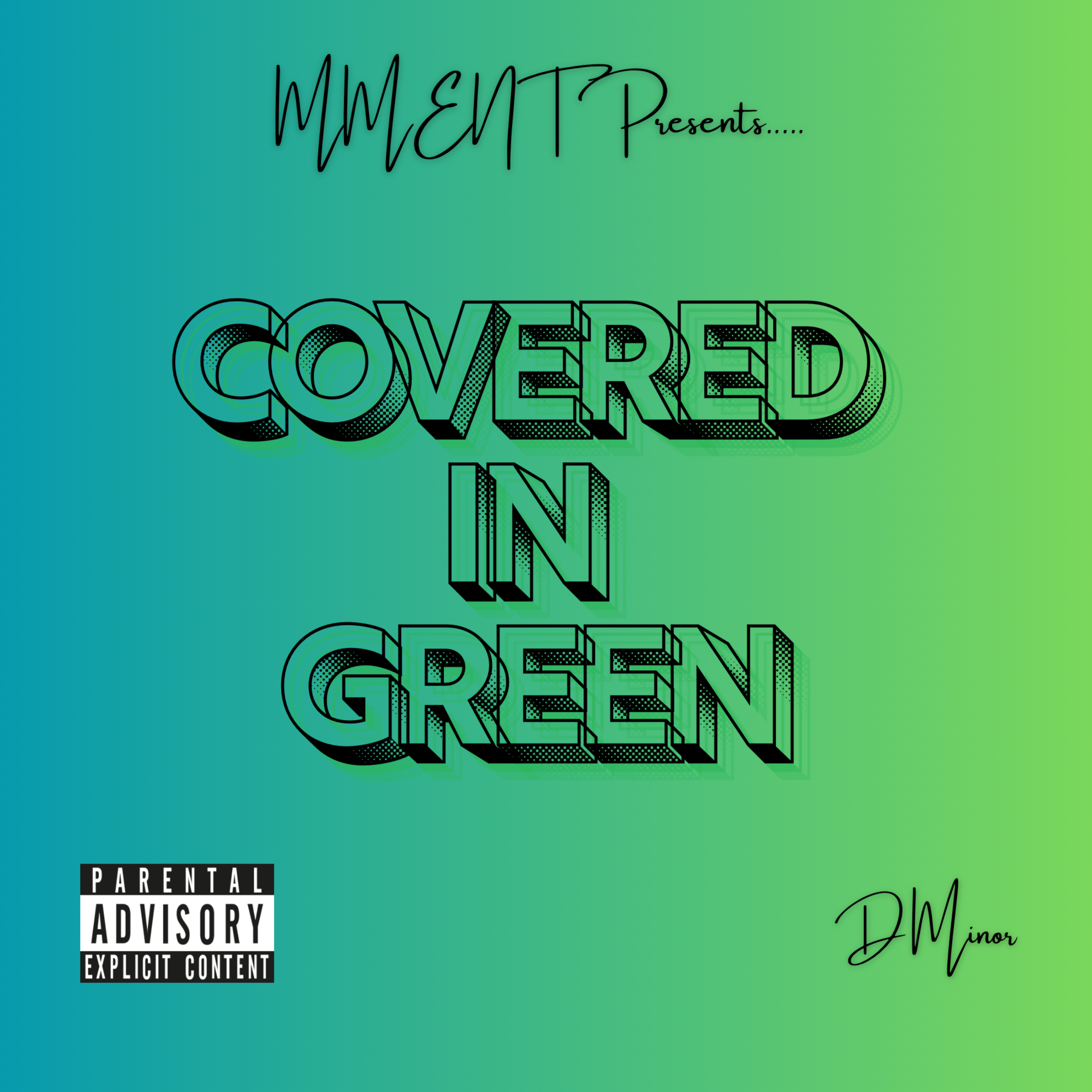 Covered In Green artwork