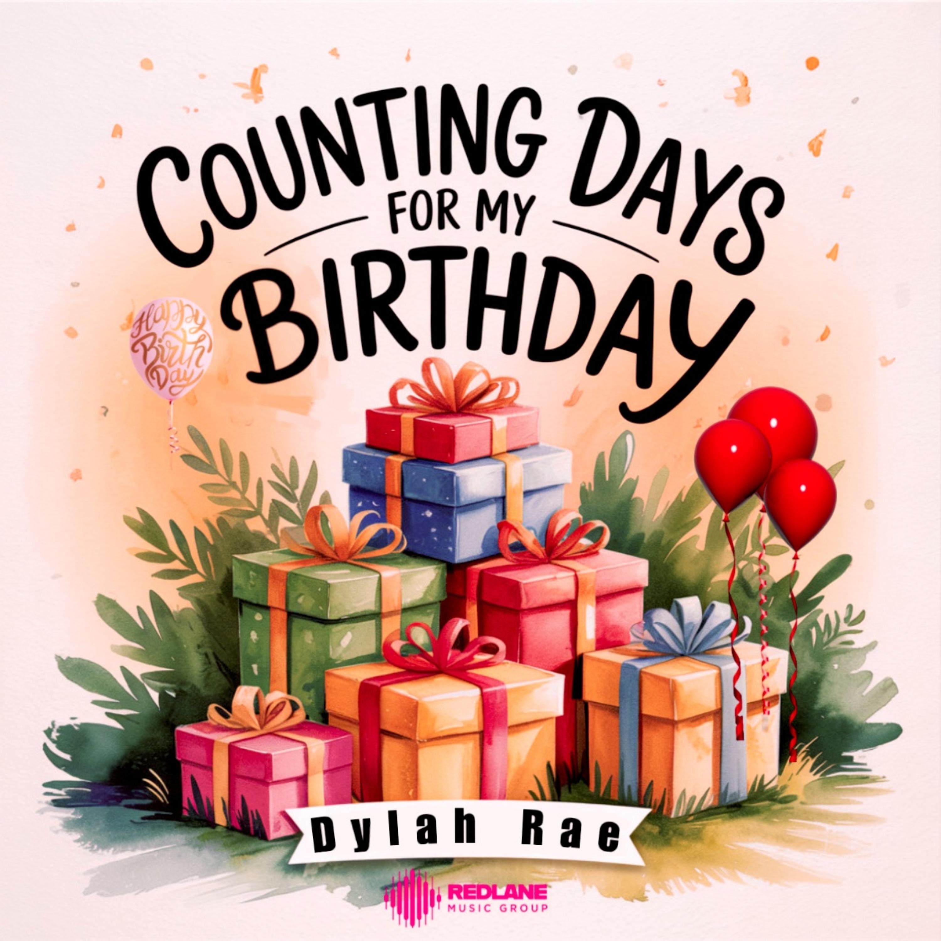 Counting Days For My Birthday artwork
