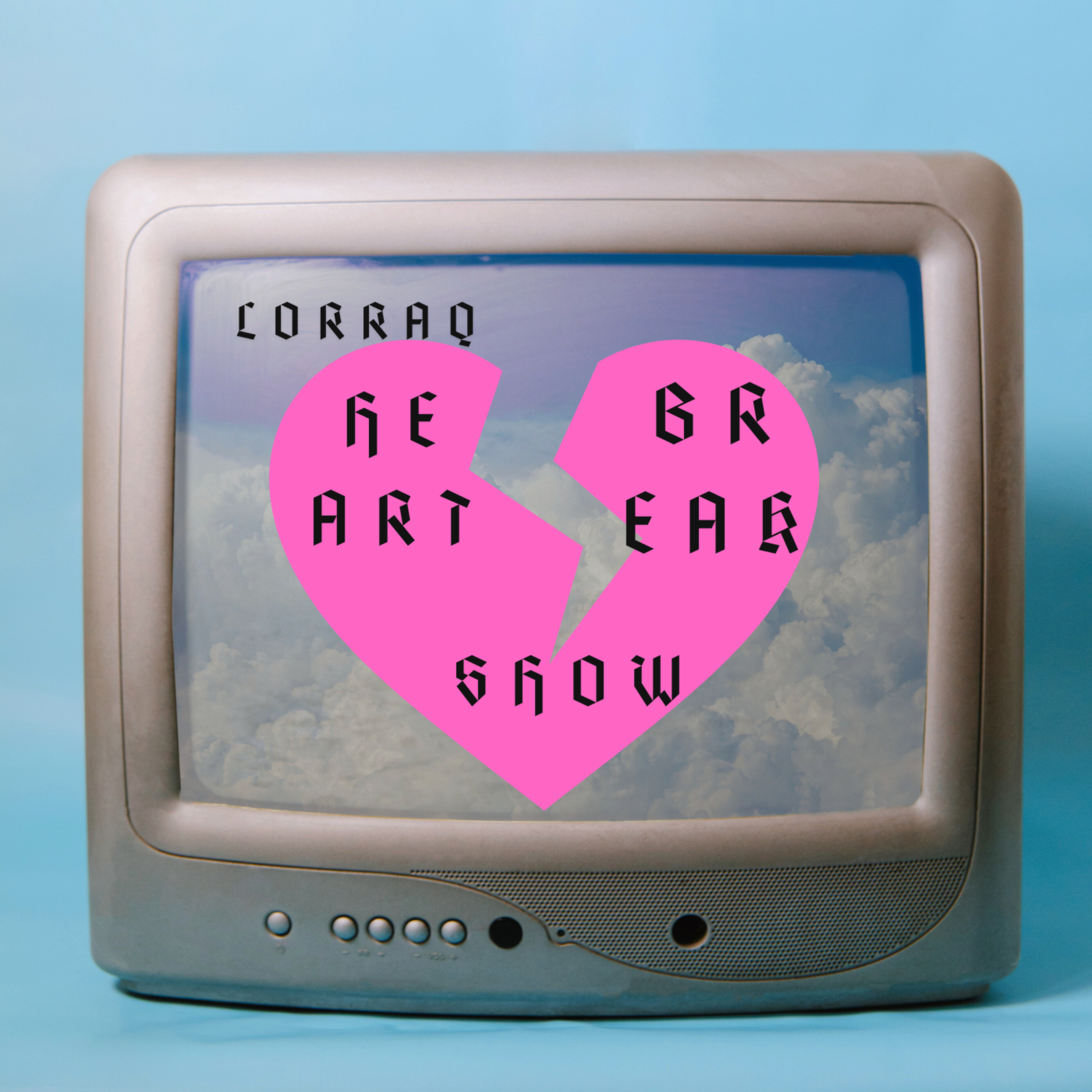 Heart Break Show artwork