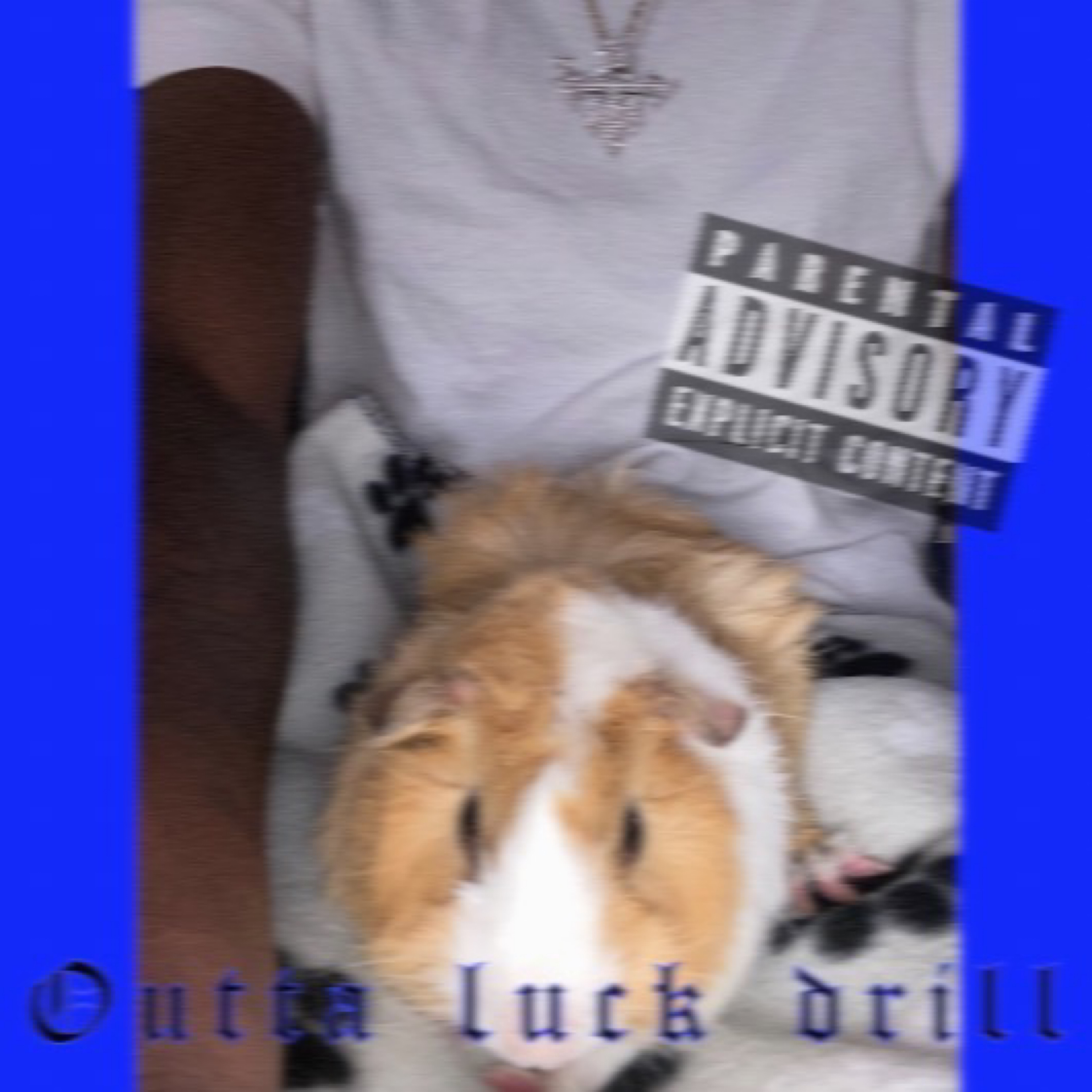 Outta Luck Drill artwork