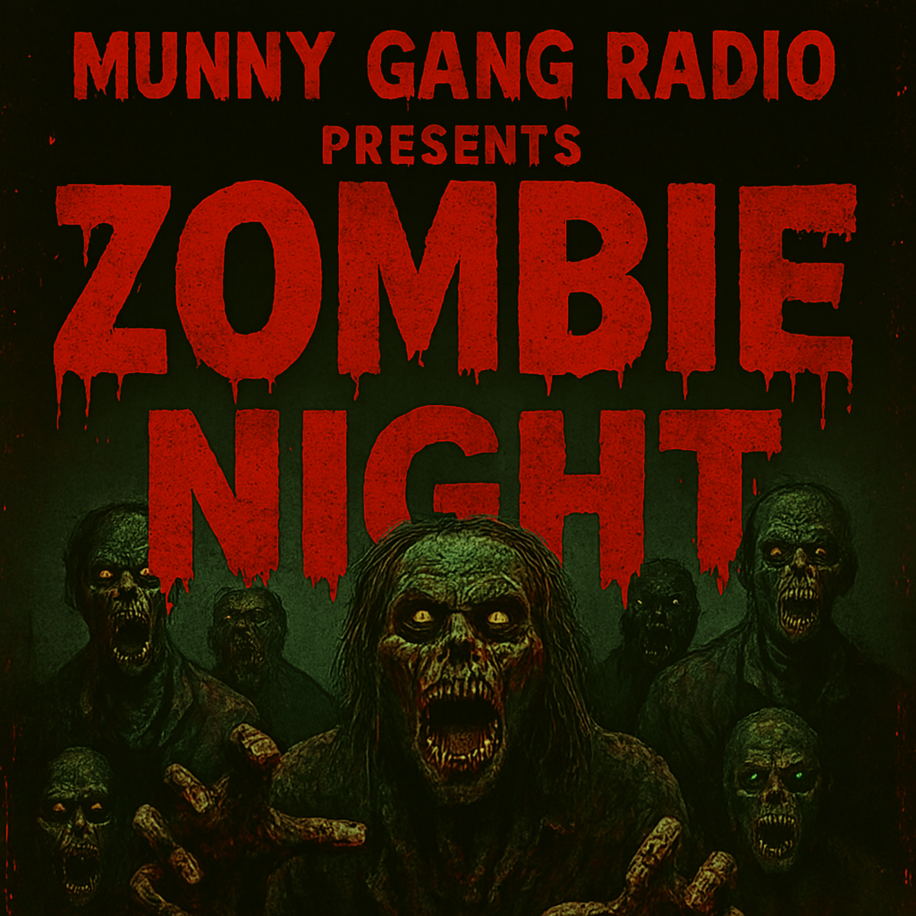 Munny Gang Radio Presents Zombie Night artwork